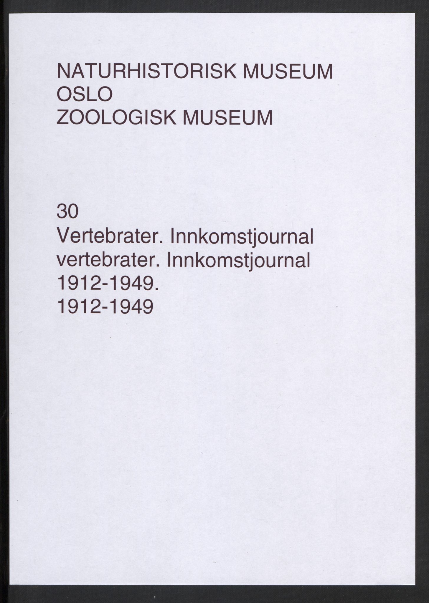 Naturhistorisk museum (Oslo), NHMO/-/5, 1912-1949
