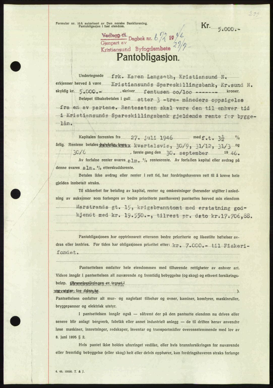 Kristiansund byfogd, AV/SAT-A-4587/A/27: Mortgage book no. 40, 1946-1946, Diary no: : 672/1946