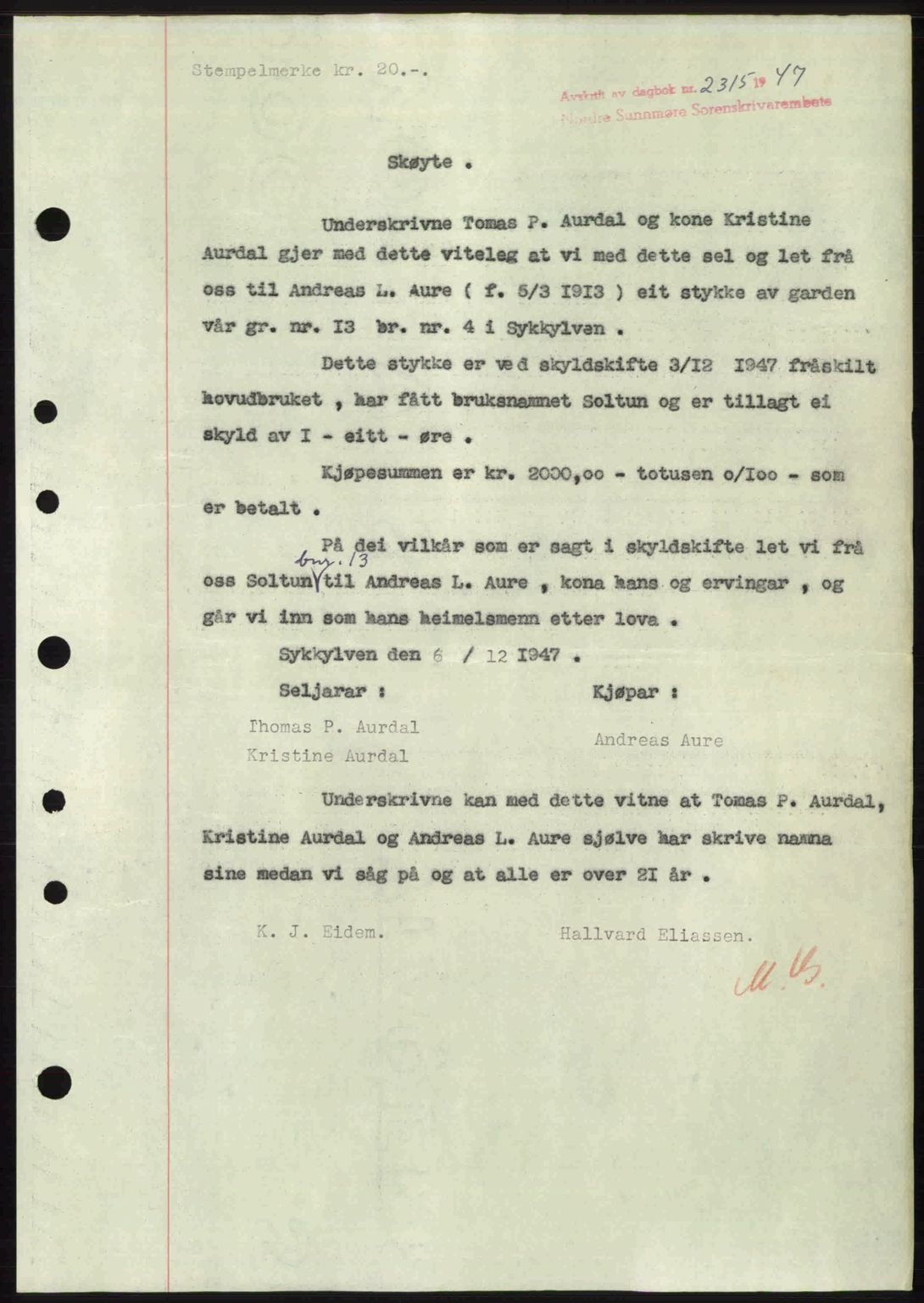 Nordre Sunnmøre sorenskriveri, AV/SAT-A-0006/1/2/2C/2Ca: Mortgage book no. A26, 1947-1948, Diary no: : 2315/1947