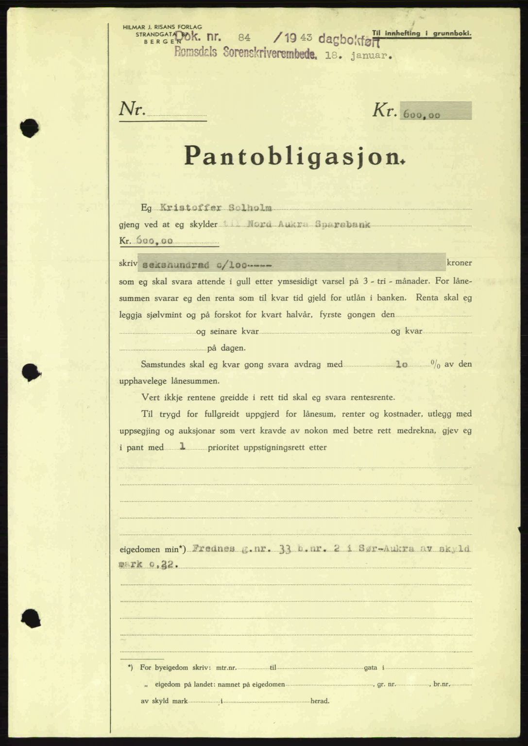 Romsdal sorenskriveri, AV/SAT-A-4149/1/2/2C: Mortgage book no. B2, 1939-1945, Diary no: : 84/1943