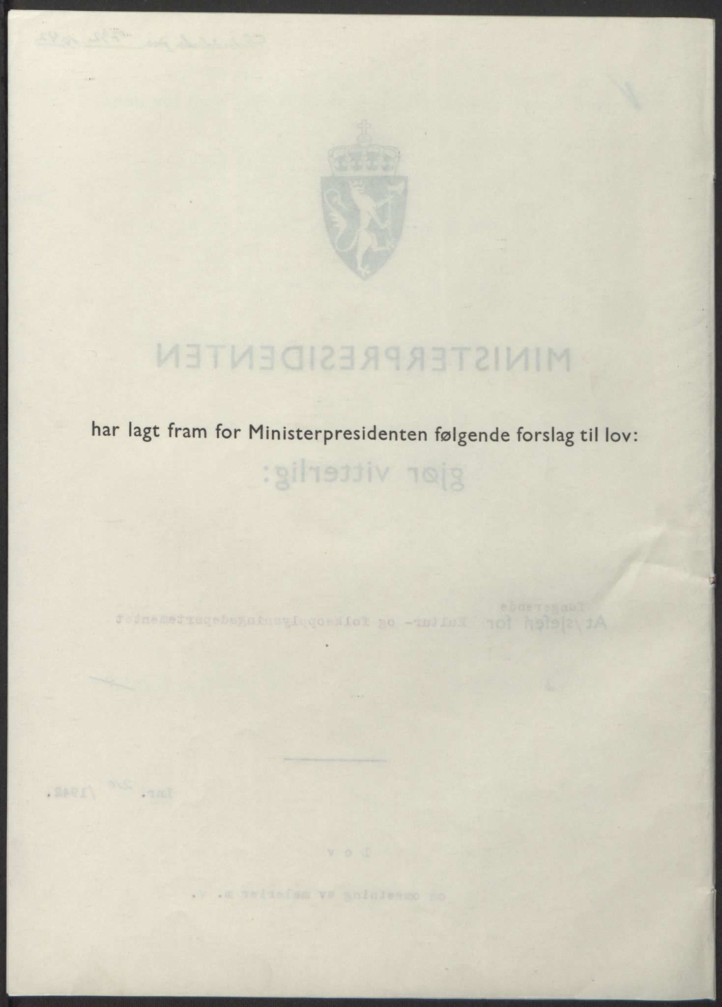 NS-administrasjonen 1940-1945 (Statsrådsekretariatet, de kommisariske statsråder mm), RA/S-4279/D/Db/L0098: Lover II, 1942, p. 463