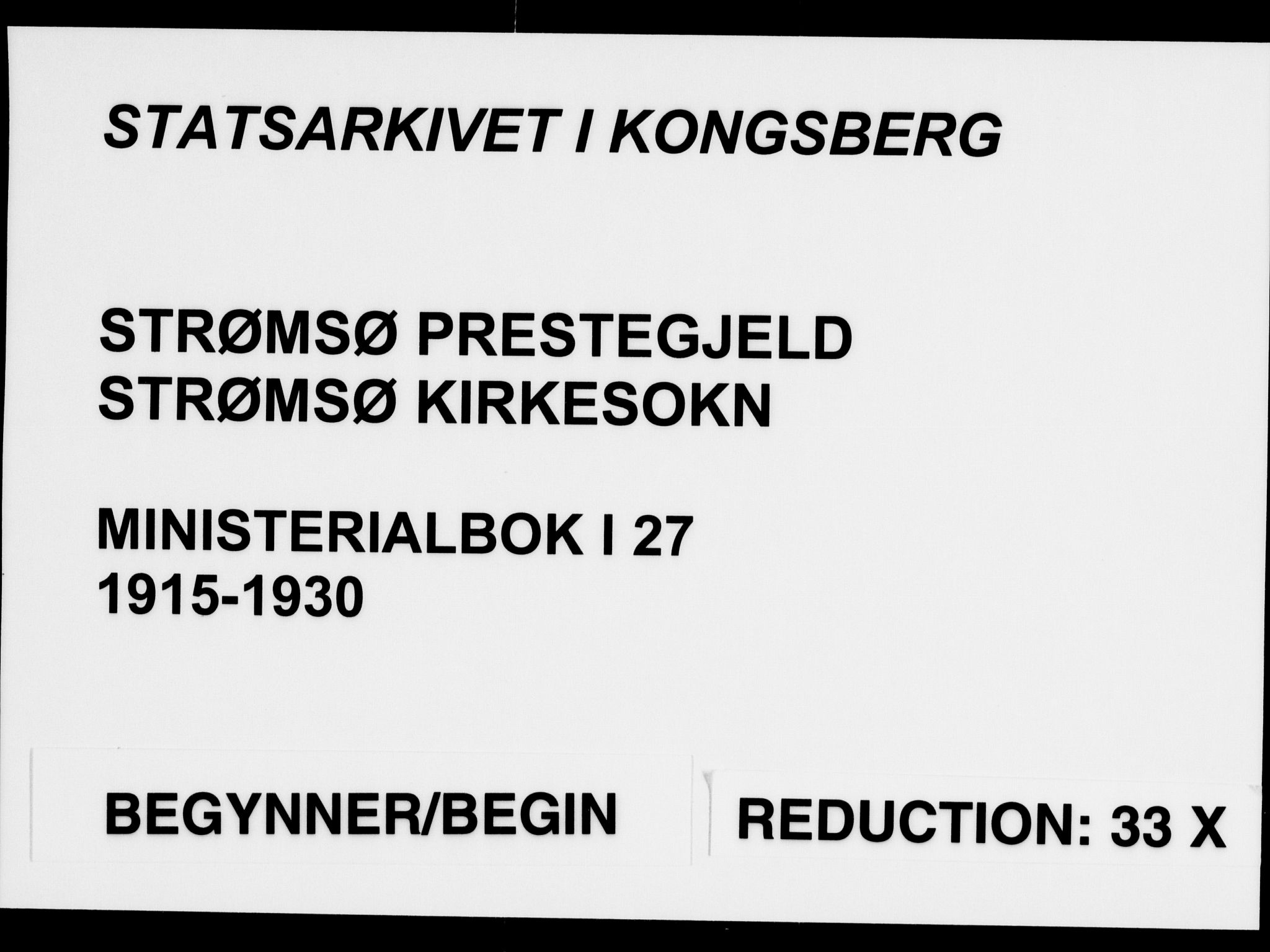 Strømsø kirkebøker, AV/SAKO-A-246/F/Fa/L0029: Parish register (official) no. I 27, 1915-1930