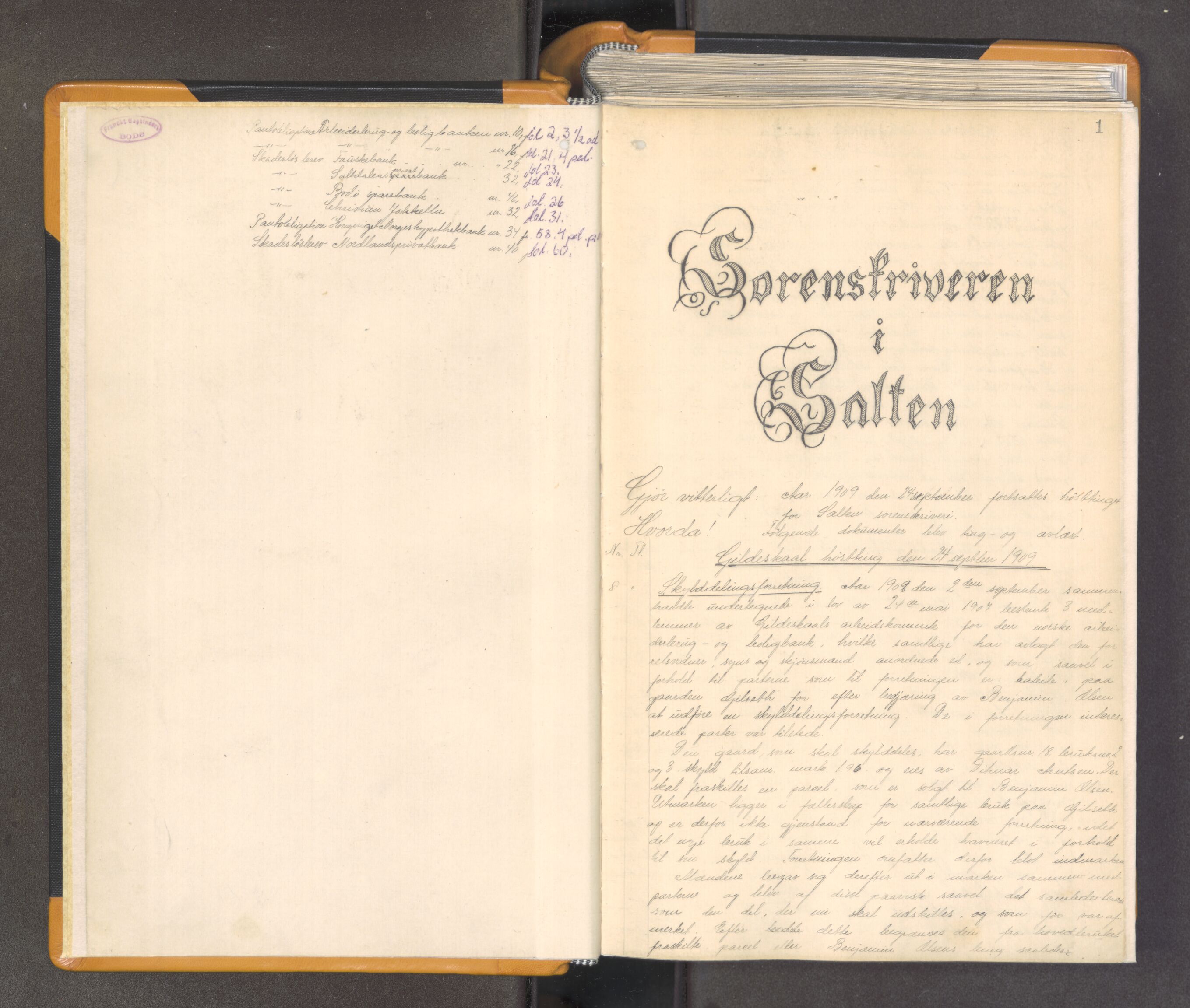 Salten sorenskriveri, AV/SAT-A-4578/1/2/2C/L0042: Mortgage book no. 2, 1911-1913, p. 1a