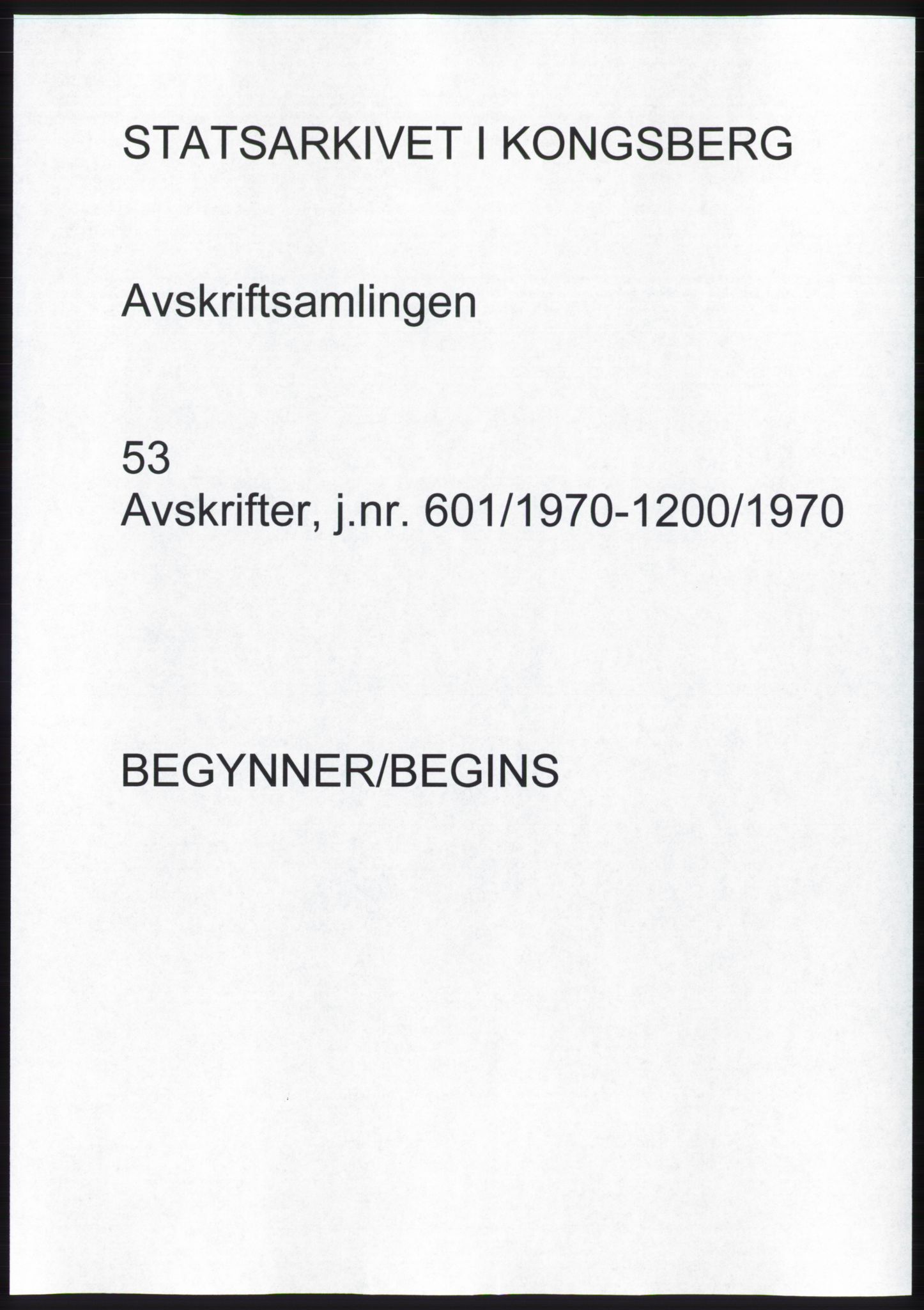 Statsarkivet i Kongsberg, SAKO/A-0001, 1970, p. 1
