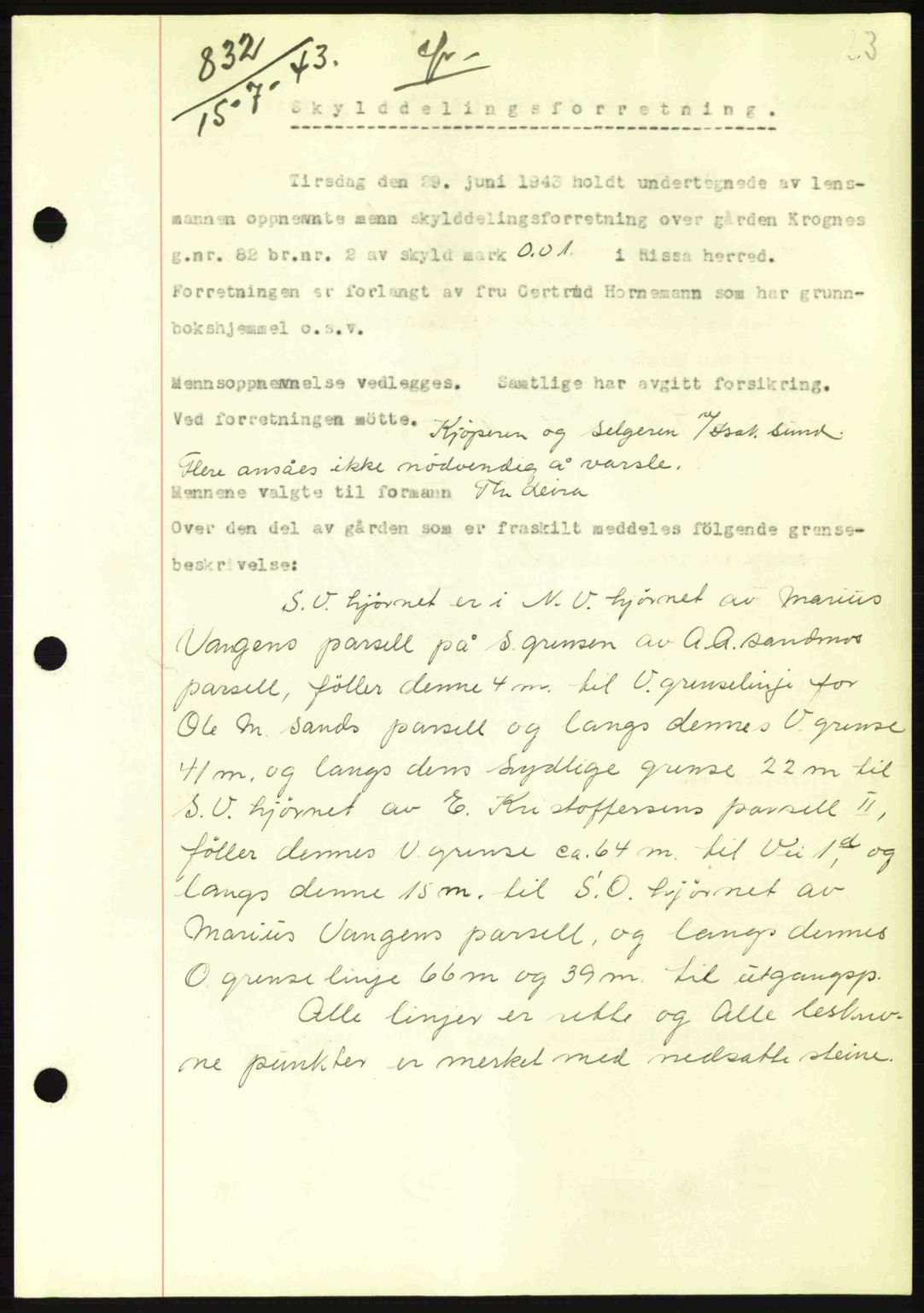 Fosen sorenskriveri, AV/SAT-A-1107/1/2/2C: Mortgage book no. A2, 1942-1943, Diary no: : 832/1943