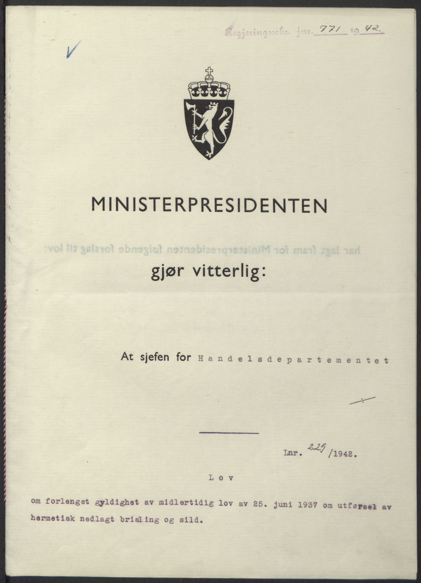 NS-administrasjonen 1940-1945 (Statsrådsekretariatet, de kommisariske statsråder mm), RA/S-4279/D/Db/L0098: Lover II, 1942, p. 558