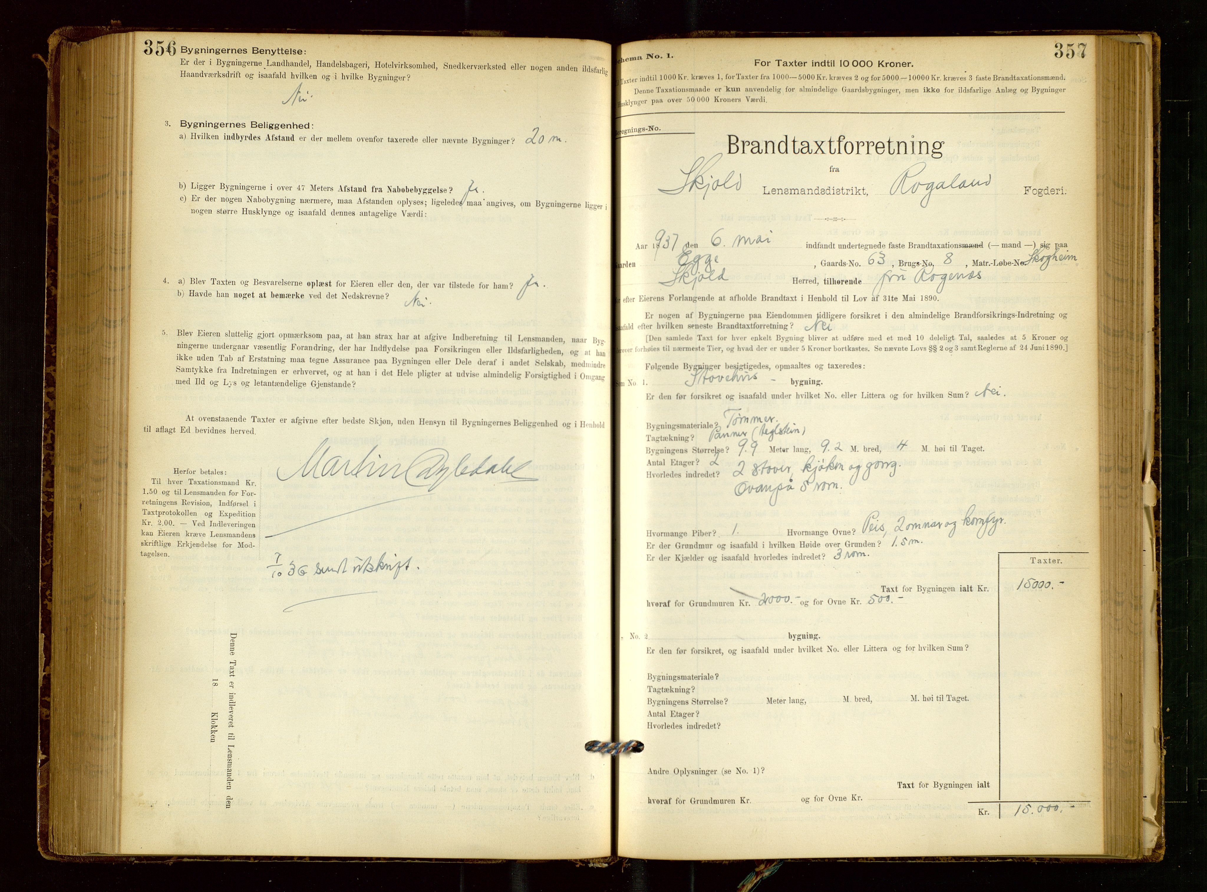 Skjold lensmannskontor, SAST/A-100182/Gob/L0001: "Brandtaxationsprotokol for Skjold Lensmandsdistrikt Ryfylke Fogderi", 1894-1939, p. 356-357