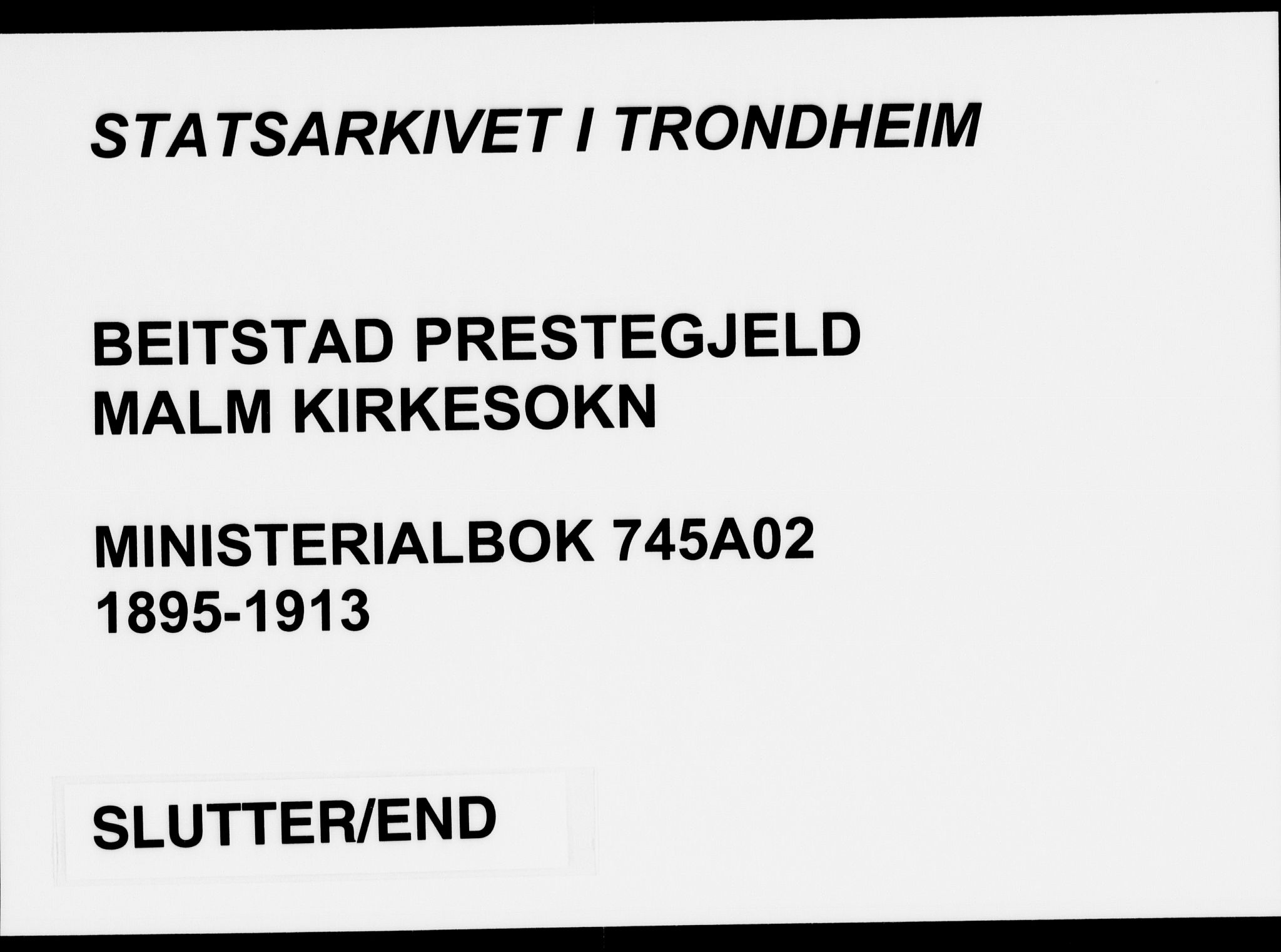 Ministerialprotokoller, klokkerbøker og fødselsregistre - Nord-Trøndelag, AV/SAT-A-1458/745/L0430: Parish register (official) no. 745A02, 1895-1913