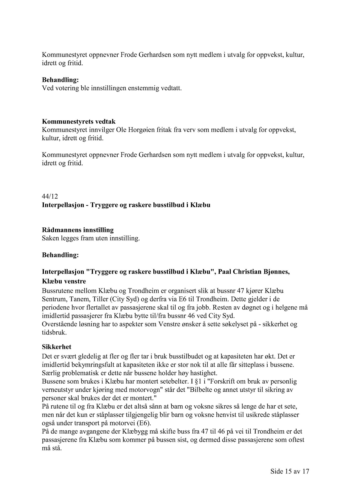 Klæbu Kommune, TRKO/KK/01-KS/L005: Kommunestyret - Møtedokumenter, 2012, p. 981