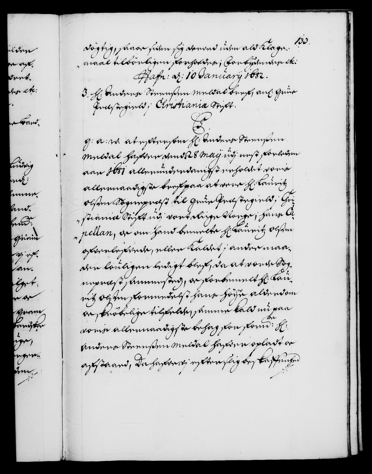 Danske Kanselli 1572-1799, RA/EA-3023/F/Fc/Fca/Fcaa/L0013: Norske registre (mikrofilm), 1681-1684, p. 133a