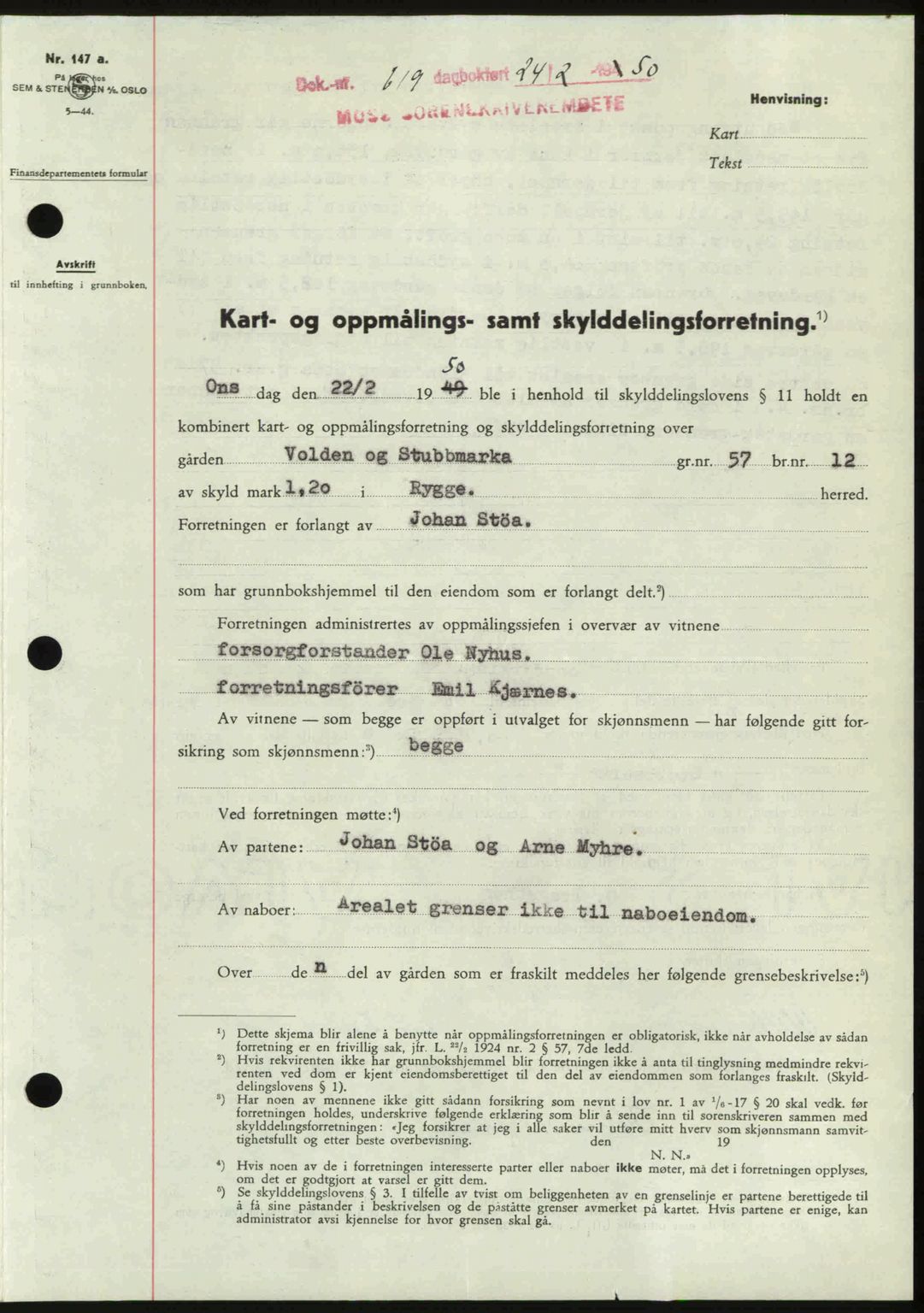 Moss sorenskriveri, SAO/A-10168: Mortgage book no. A25, 1950-1950, Diary no: : 619/1950