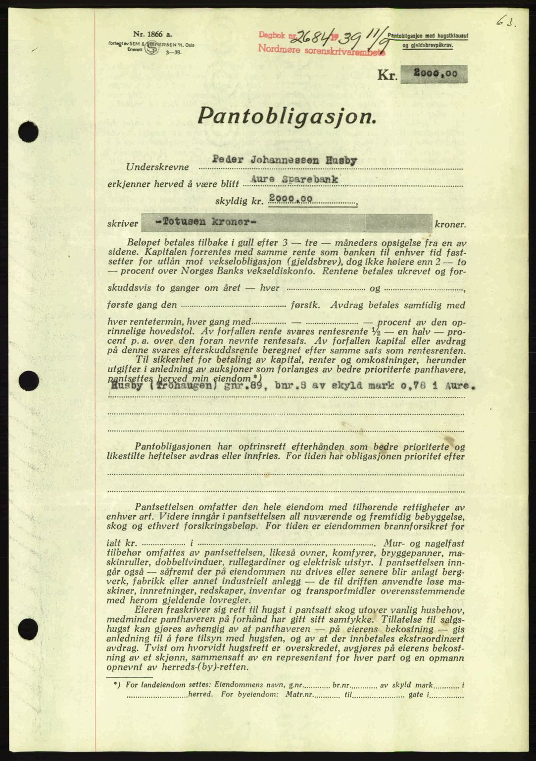 Nordmøre sorenskriveri, AV/SAT-A-4132/1/2/2Ca: Mortgage book no. B86, 1939-1940, Diary no: : 2684/1939