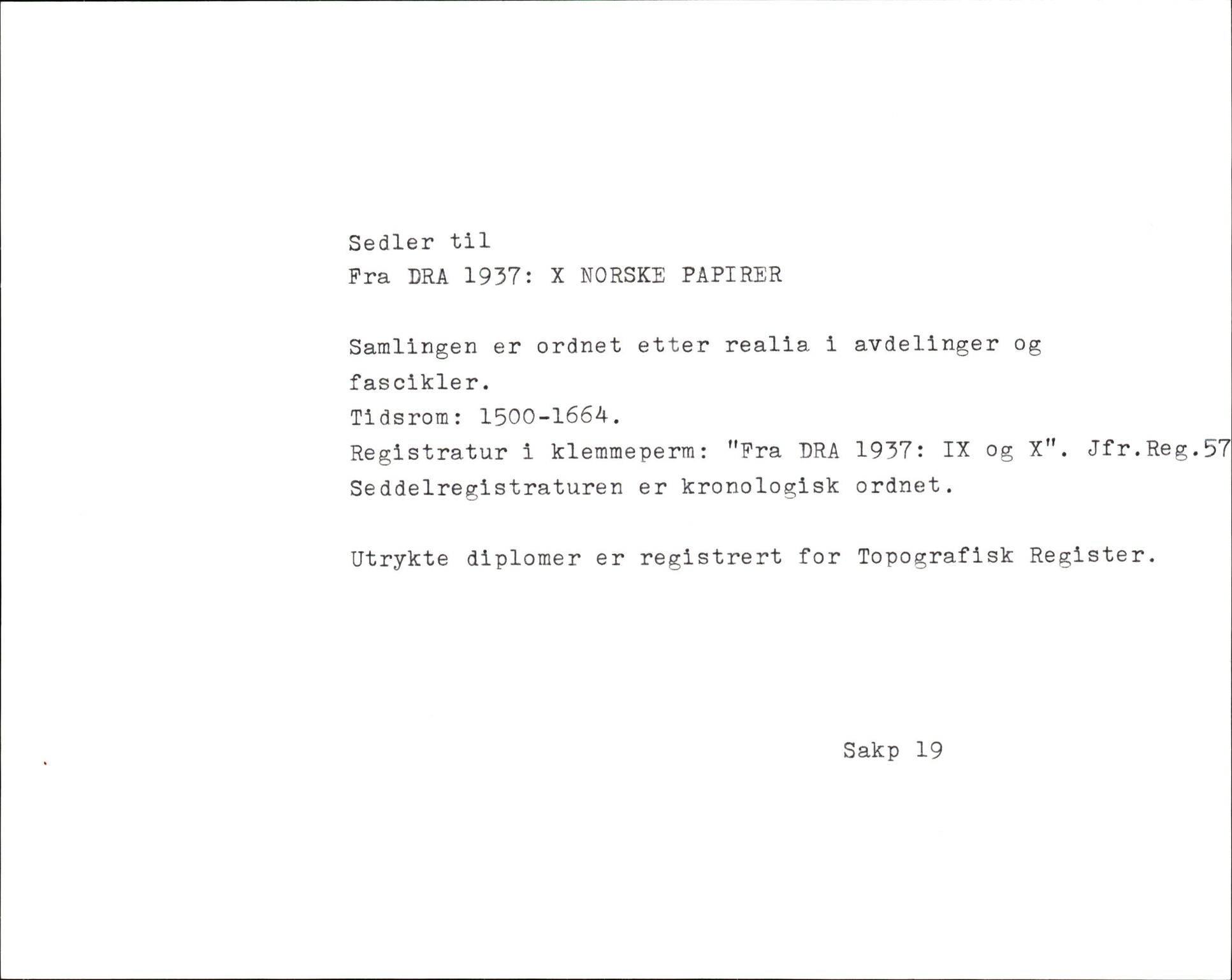 Riksarkivets diplomsamling, AV/RA-EA-5965/F35/F35f/L0003: Regestsedler: Diplomer fra DRA 1937 og 1996, p. 593