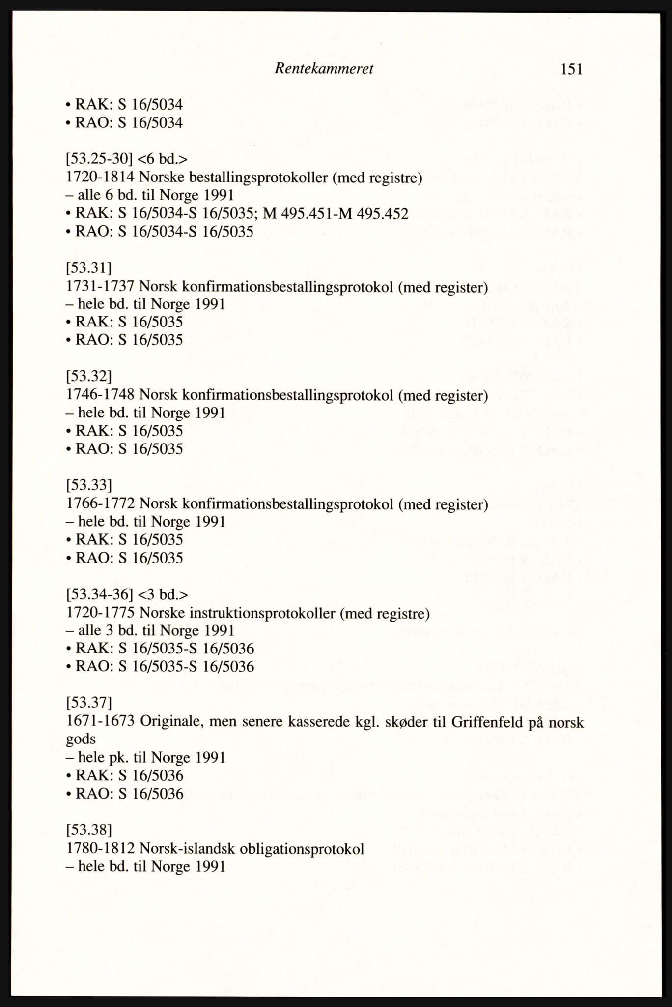 Publikasjoner utgitt av Arkivverket, PUBL/PUBL-001/A/0002: Erik Gøbel: NOREG, Tværregistratur over norgesrelevant materiale i Rigsarkivet i København (2000), 2000, p. 153