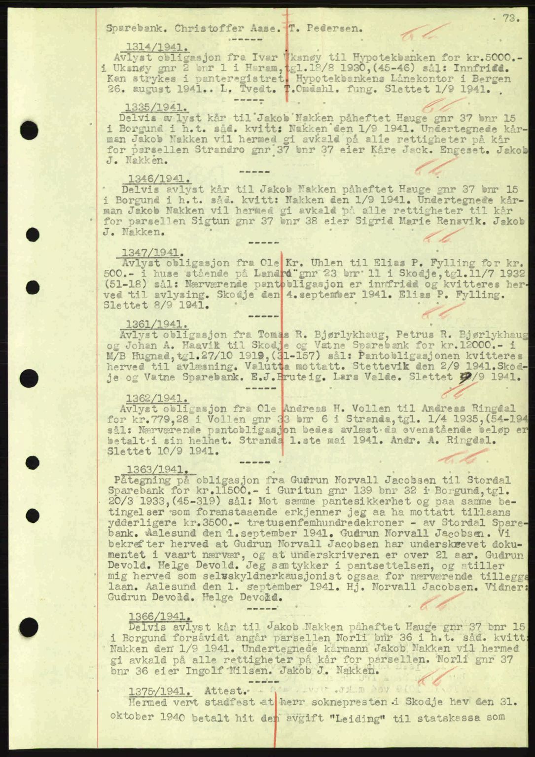 Nordre Sunnmøre sorenskriveri, SAT/A-0006/1/2/2C/2Ca: Mortgage book no. B1-6, 1938-1942, Diary no: : 1314/1941