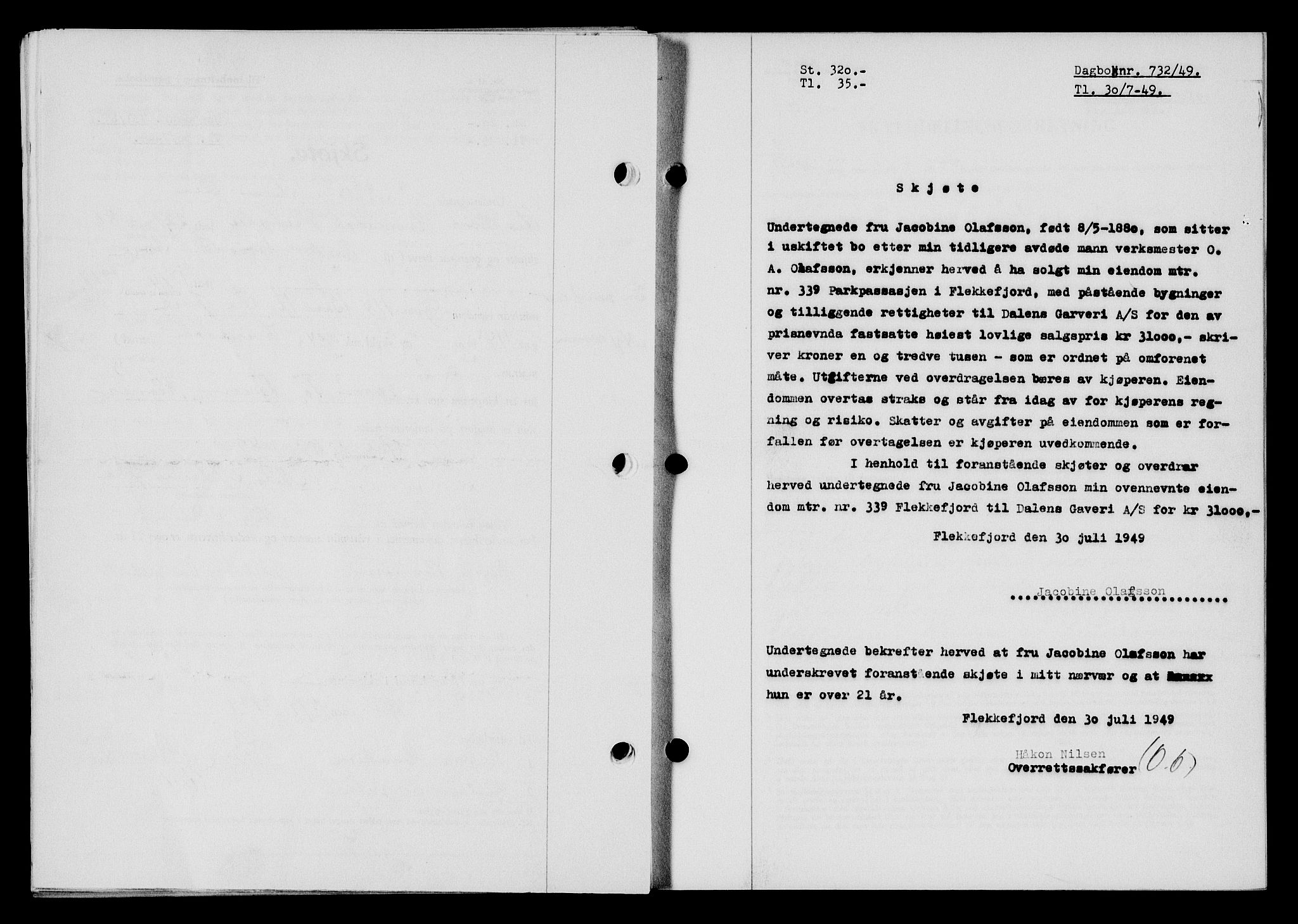 Flekkefjord sorenskriveri, SAK/1221-0001/G/Gb/Gba/L0065: Mortgage book no. A-13, 1949-1949, Diary no: : 732/1949