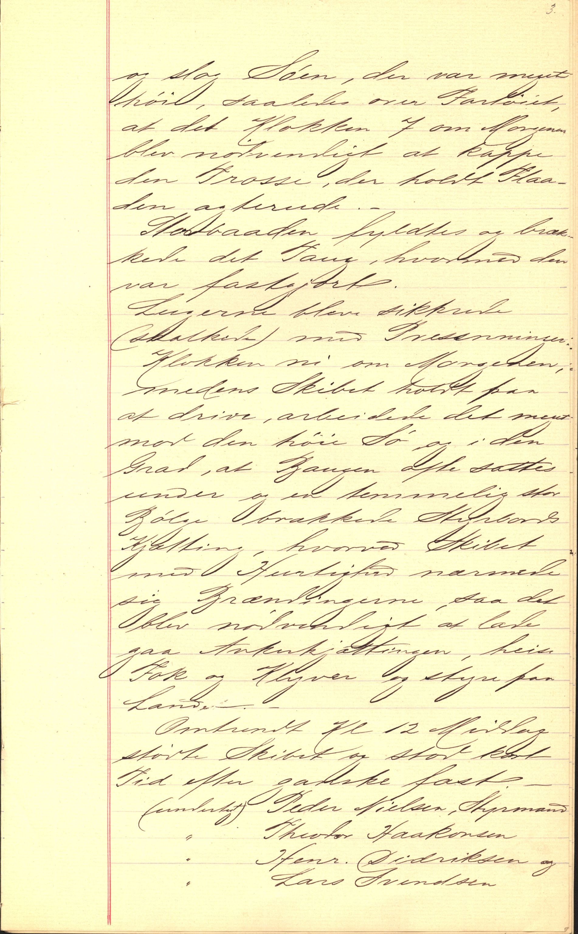 Pa 63 - Østlandske skibsassuranceforening, VEMU/A-1079/G/Ga/L0016/0006: Havaridokumenter / Insulan, Henrik Ibsen, Harmonia, Odin, Nornen, 1883, p. 11