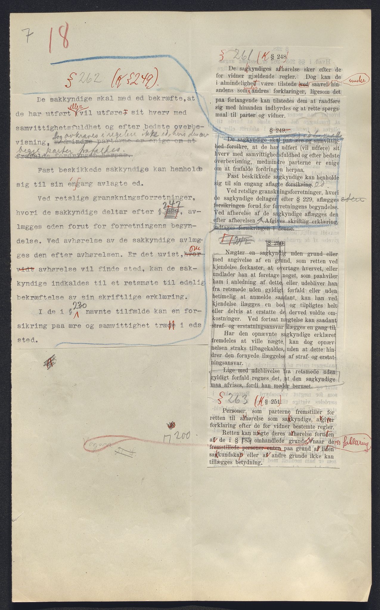 Justisdepartementet, Lovavdelingen, AV/RA-S-3212/D/De/L0148/0001: Sivilprosesslovene / Sivilprosess: III - Ot.prp. nr. 1 - 1910: Utkast til lov om rettergangsmåten i tvistemål 1. Mappe 1/2, 1909, p. 89