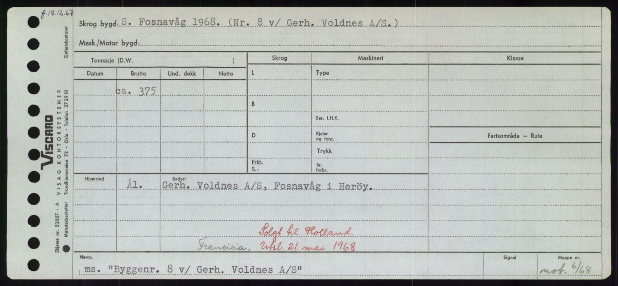 Sjøfartsdirektoratet med forløpere, Skipsmålingen, RA/S-1627/H/Hd/L0006: Fartøy, Byg-Båt, p. 745