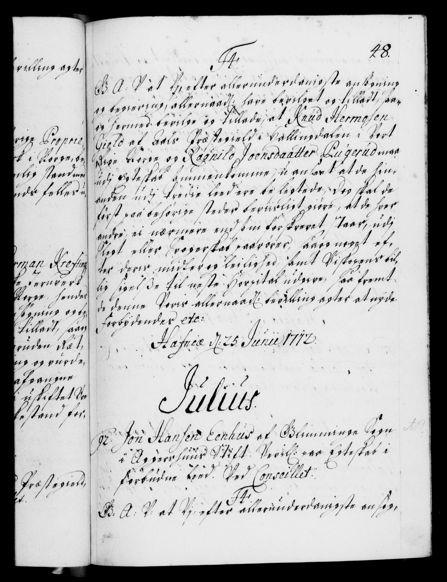 Danske Kanselli 1572-1799, AV/RA-EA-3023/F/Fc/Fca/Fcaa/L0021: Norske registre, 1712-1715, p. 48a