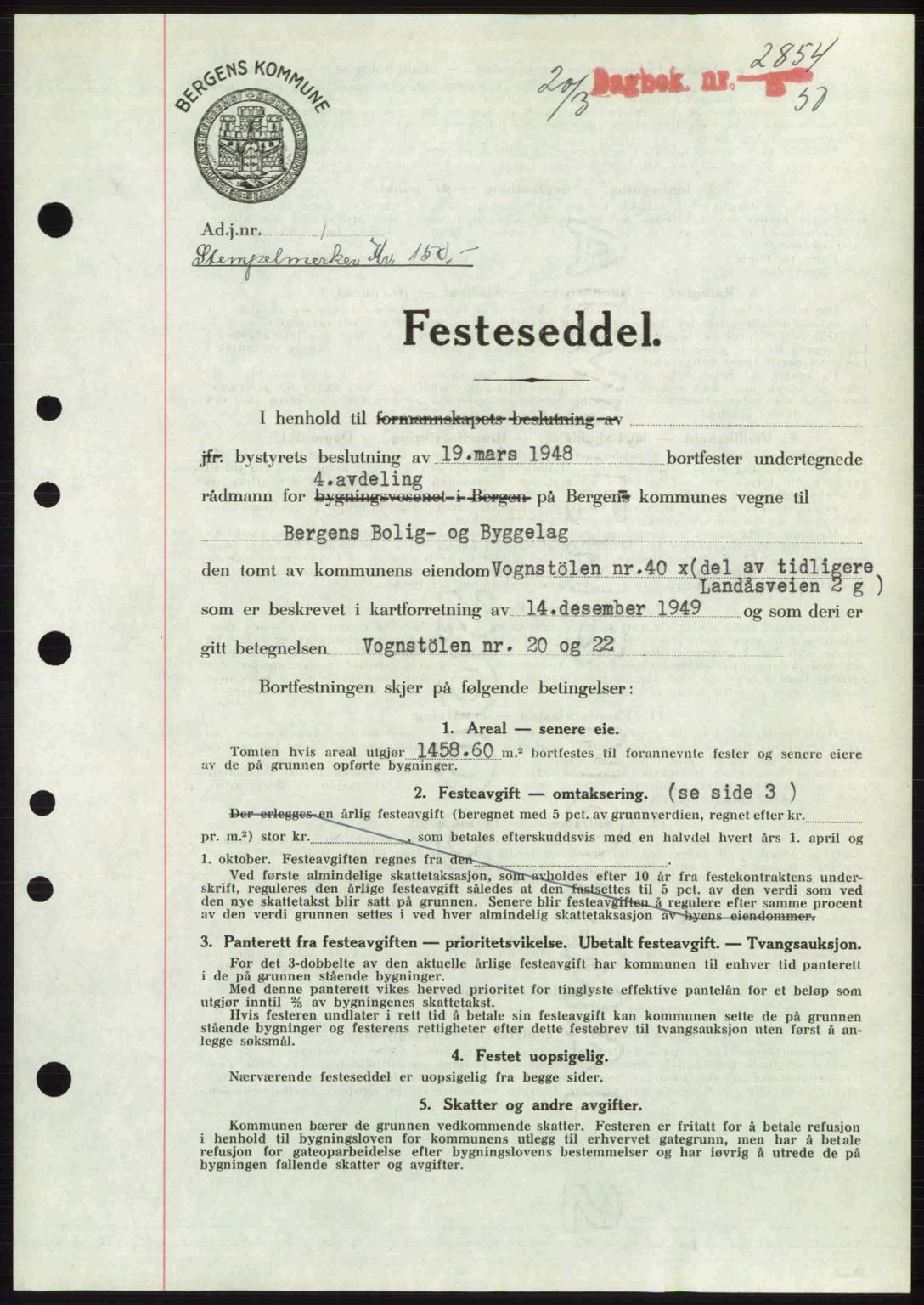 Byfogd og Byskriver i Bergen, AV/SAB-A-3401/03/03Bc/L0032: Mortgage book no. A26, 1950-1950, Diary no: : 2854/1950