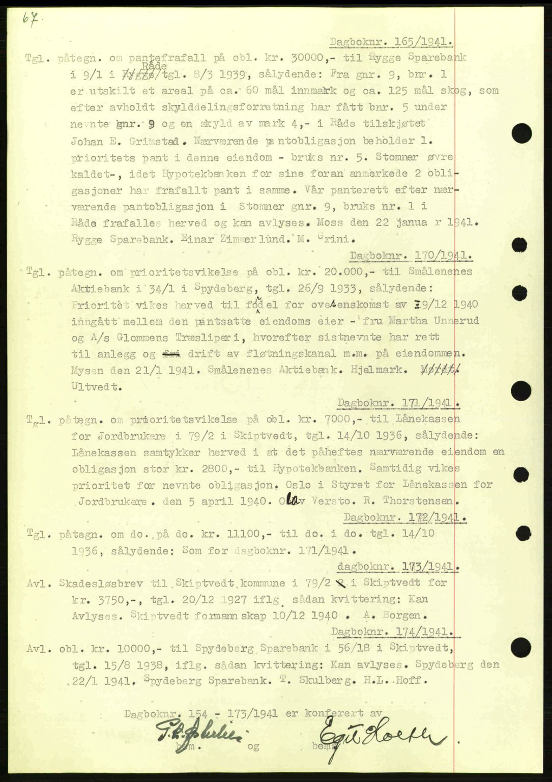 Moss sorenskriveri, SAO/A-10168: Mortgage book no. B10, 1940-1941, Diary no: : 165/1941