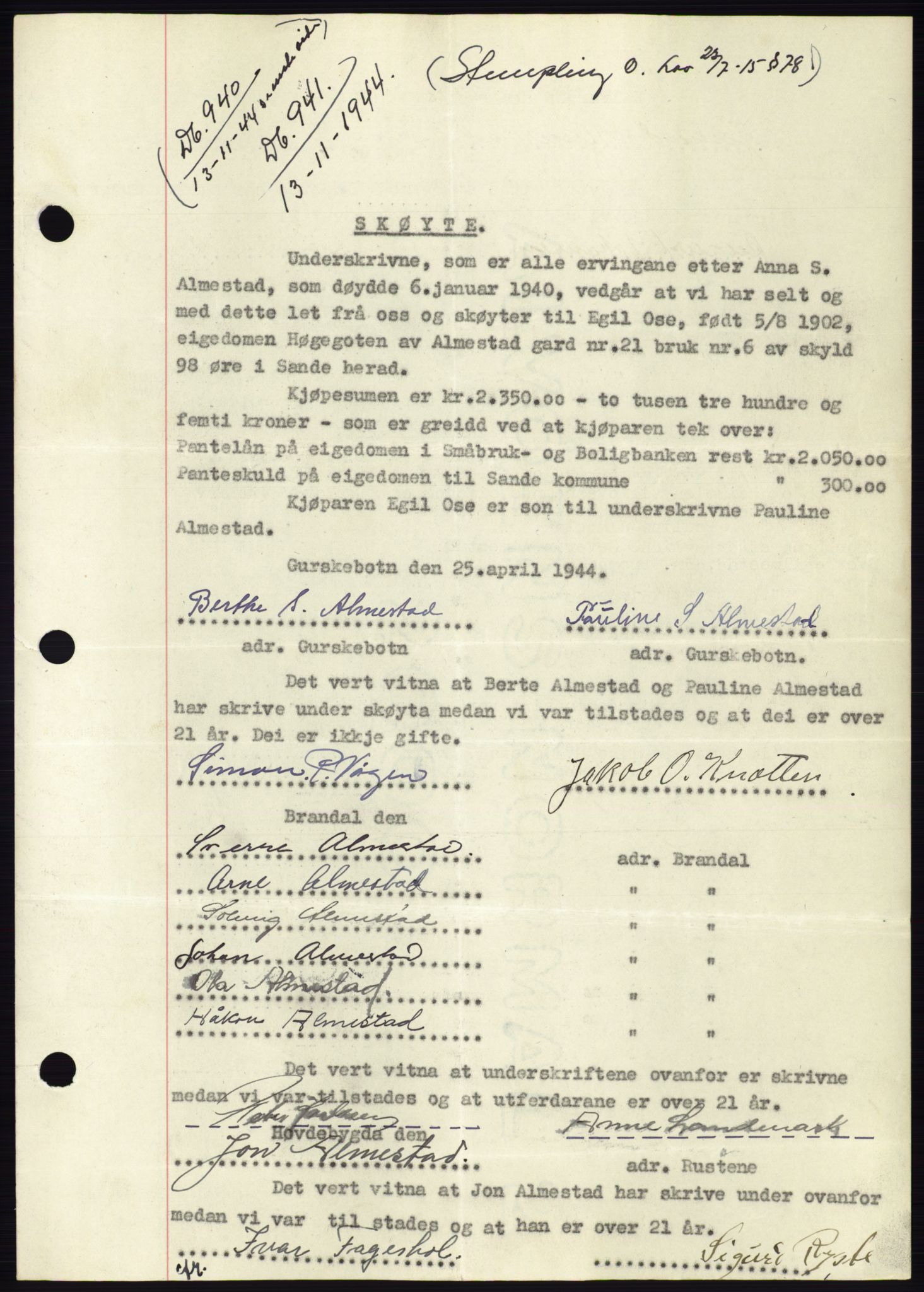 Søre Sunnmøre sorenskriveri, AV/SAT-A-4122/1/2/2C/L0076: Mortgage book no. 2A, 1943-1944, Diary no: : 940/1944