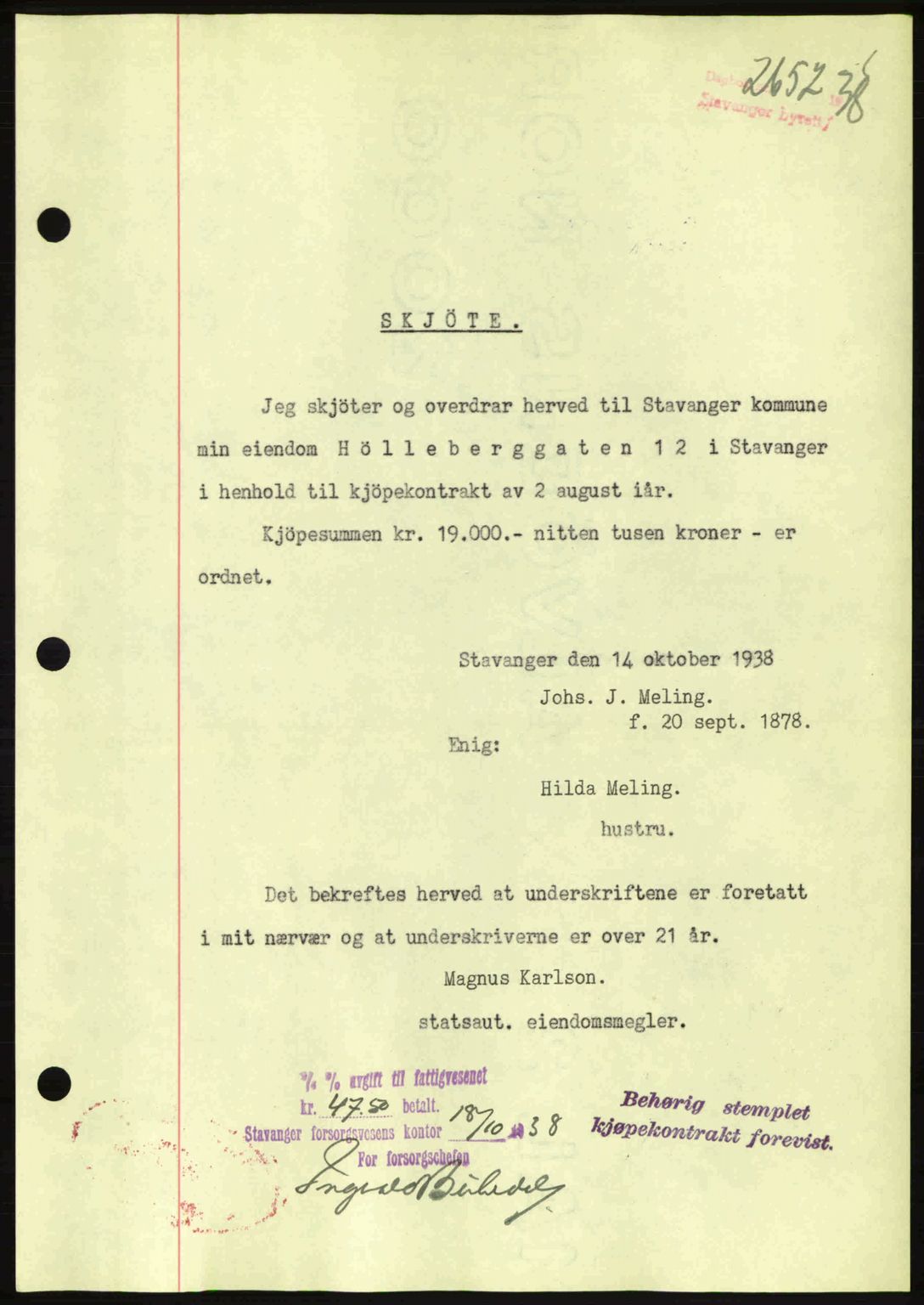 Stavanger byrett, SAST/A-100455/002/G/Gb/L0014: Mortgage book no. A4, 1938-1939, Diary no: : 2652/1938