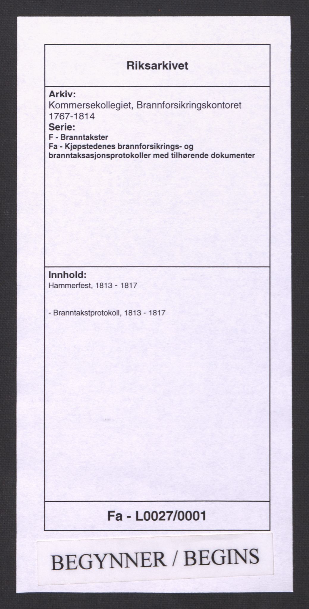 Kommersekollegiet, Brannforsikringskontoret 1767-1814, AV/RA-EA-5458/F/Fa/L0027/0001: Hammerfest / Branntakstprotokoll, 1813-1817