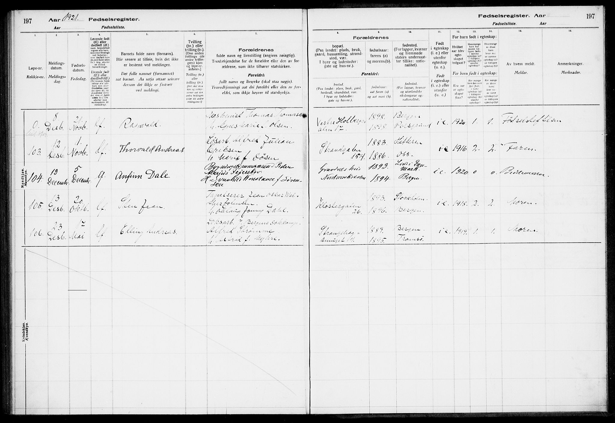 Nykirken Sokneprestembete, AV/SAB-A-77101/I/Id/L00A1: Birth register no. A 1, 1916-1922, p. 197