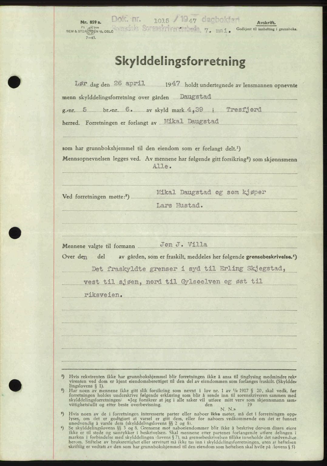 Romsdal sorenskriveri, AV/SAT-A-4149/1/2/2C: Mortgage book no. A22, 1947-1947, Diary no: : 1015/1947