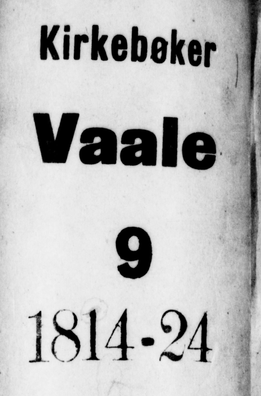 Våle kirkebøker, SAKO/A-334/G/Ga/L0001: Parish register (copy) no. I 1, 1814-1824