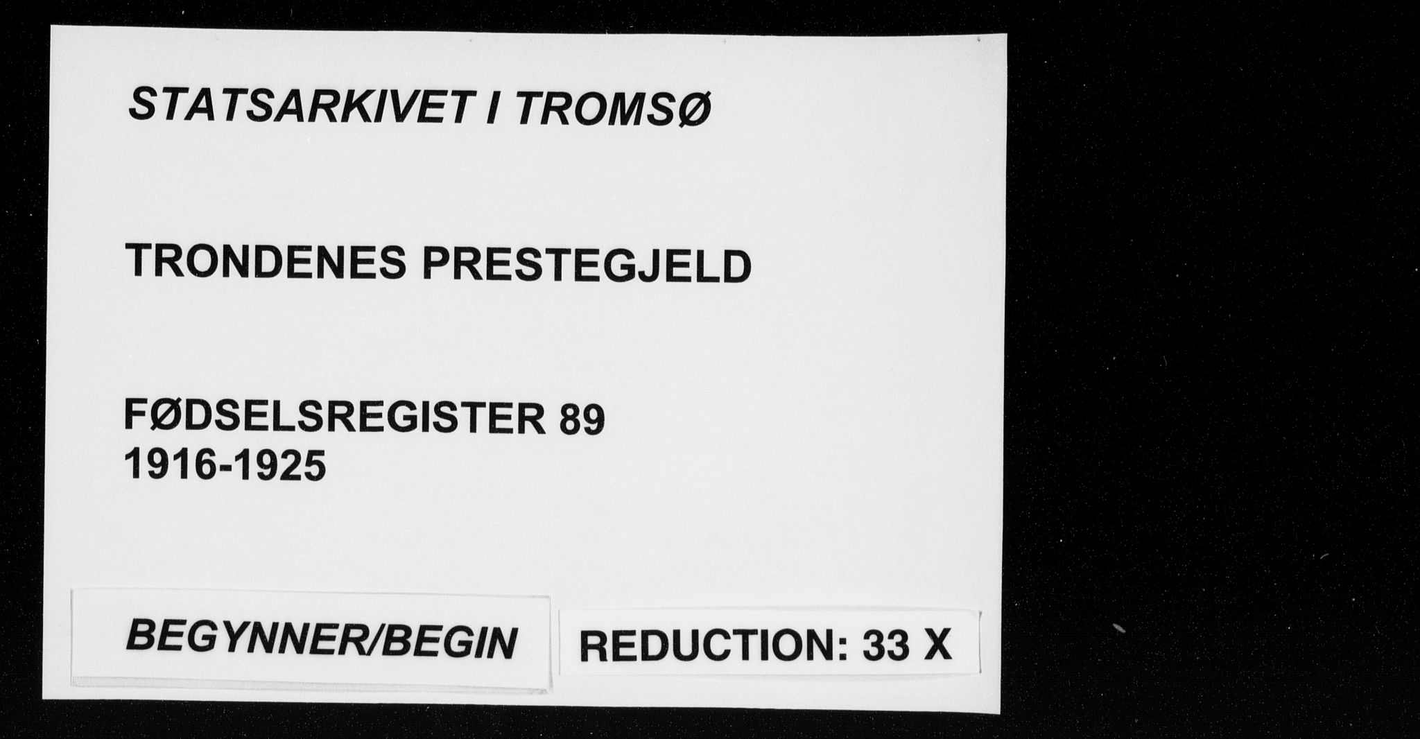 Trondenes sokneprestkontor, AV/SATØ-S-1319/I/Ia/L0089: Birth register no. 89, 1916-1925