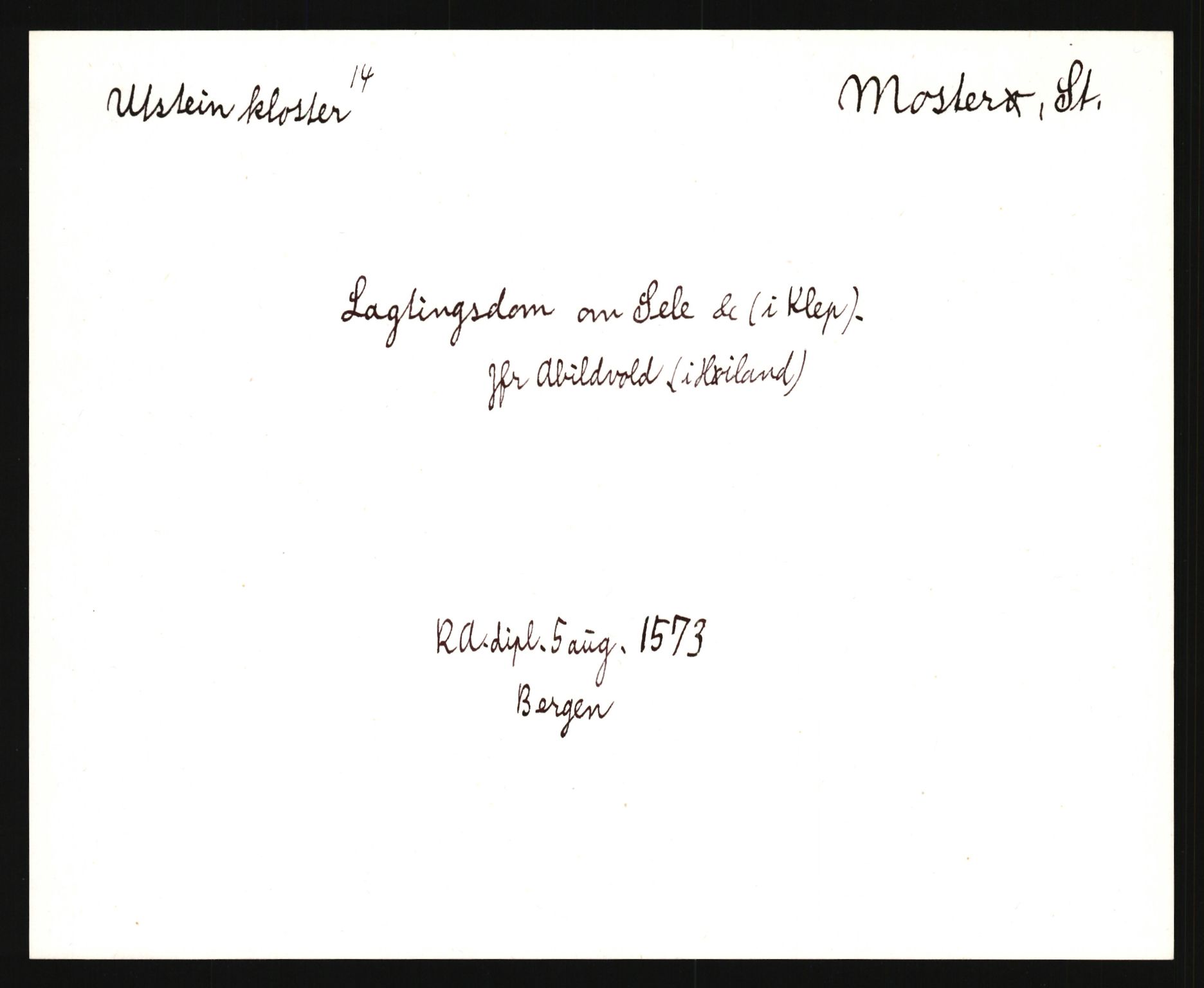 Riksarkivets diplomsamling, AV/RA-EA-5965/F35/F35e/L0027: Registreringssedler Rogaland, 1400-1700, p. 321