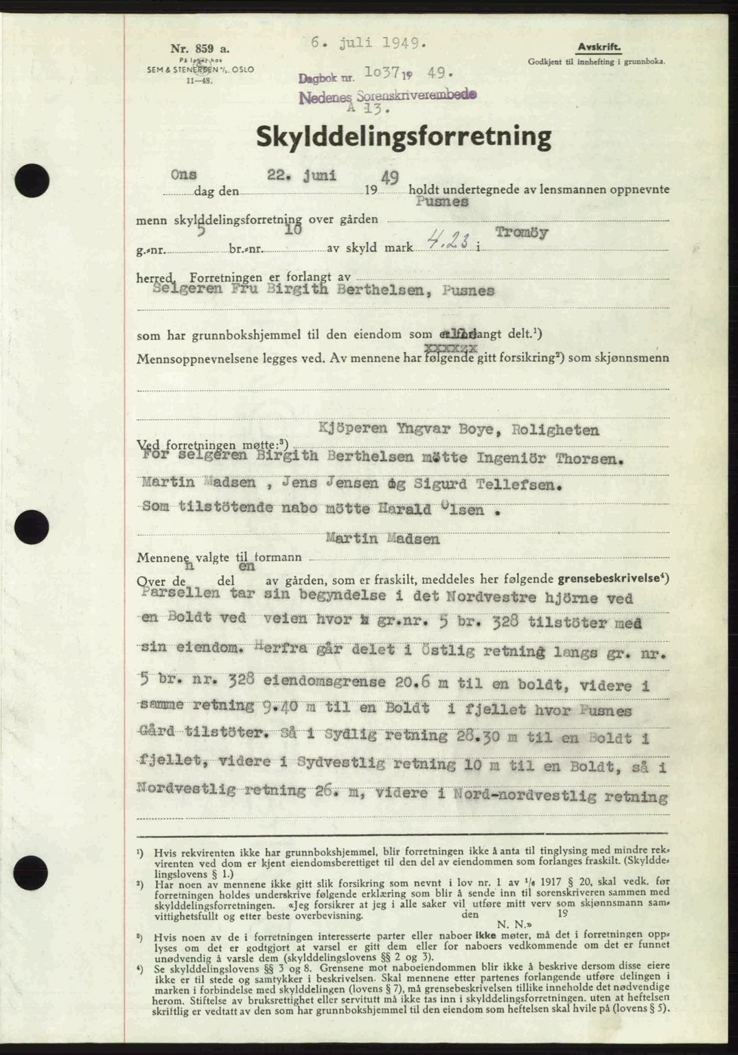 Nedenes sorenskriveri, AV/SAK-1221-0006/G/Gb/Gba/L0061: Mortgage book no. A13, 1949-1949, Diary no: : 1037/1949