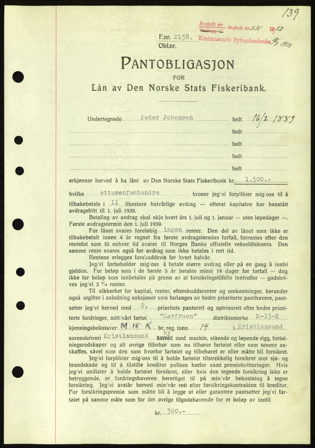 Kristiansund byfogd, SAT/A-4587/A/27: Mortgage book no. 31, 1938-1939, Diary no: : 531/1938