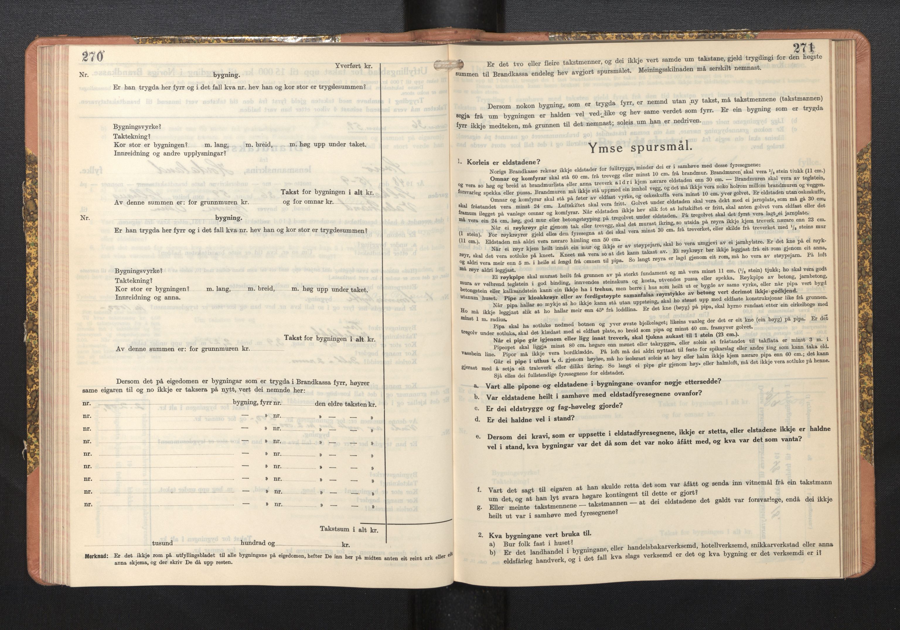 Lensmannen i Sveio, AV/SAB-A-35301/0012/L0009: Branntakstprotokoll, skjematakst, 1939-1949, p. 270-271