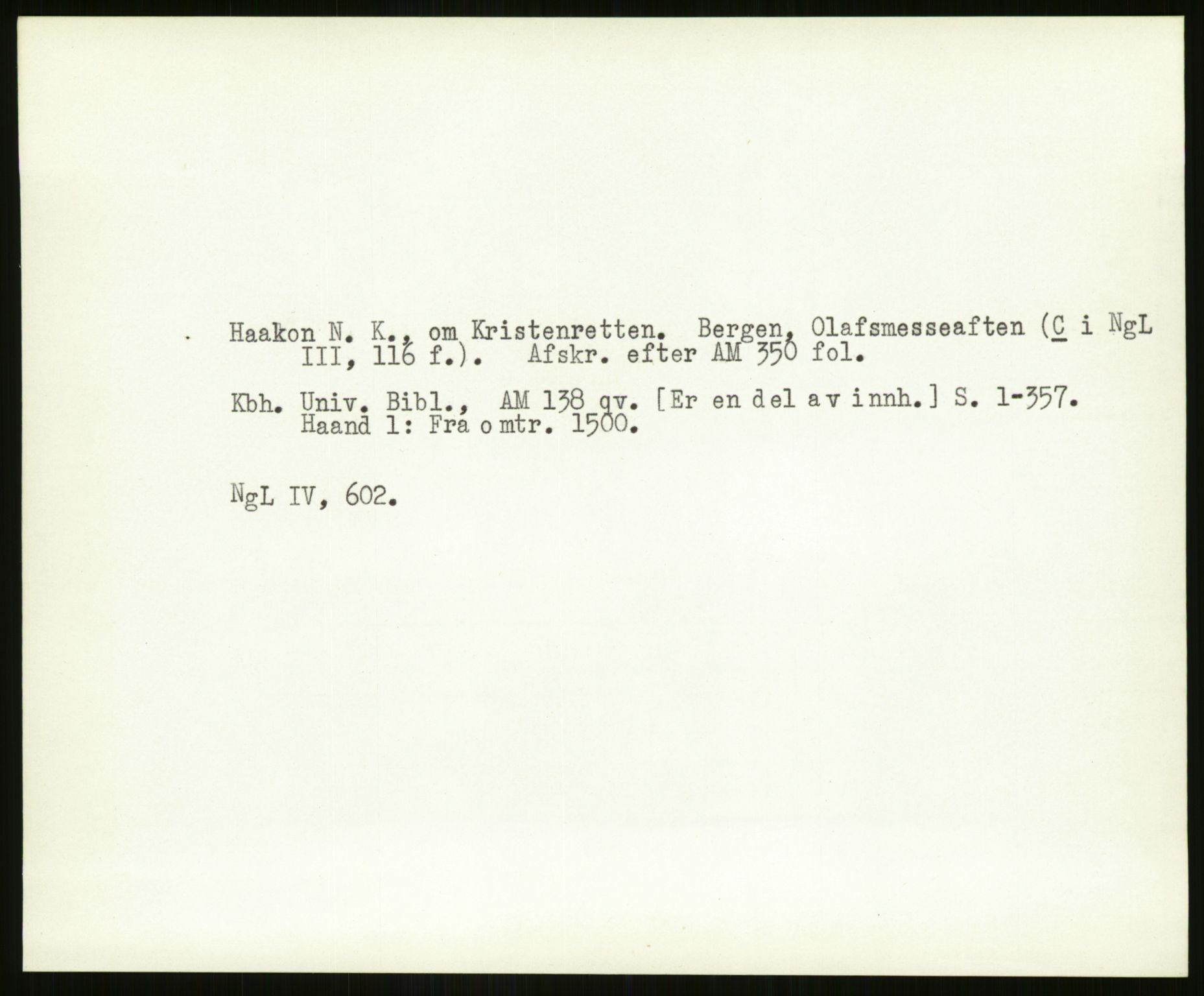 Norsk Historisk Kjeldeskrift-Institutt (NHKI), AV/RA-S-6117/G/Gc/L0029: Tematisk register til Gustav Storms håndskriftbeskrivelser i NgL bd. IV, 1315-1377, p. 130