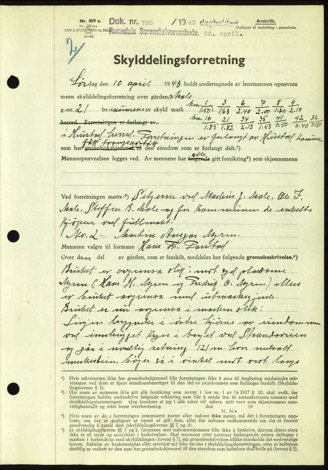 Romsdal sorenskriveri, AV/SAT-A-4149/1/2/2C: Mortgage book no. A14, 1943-1943, Diary no: : 780/1943