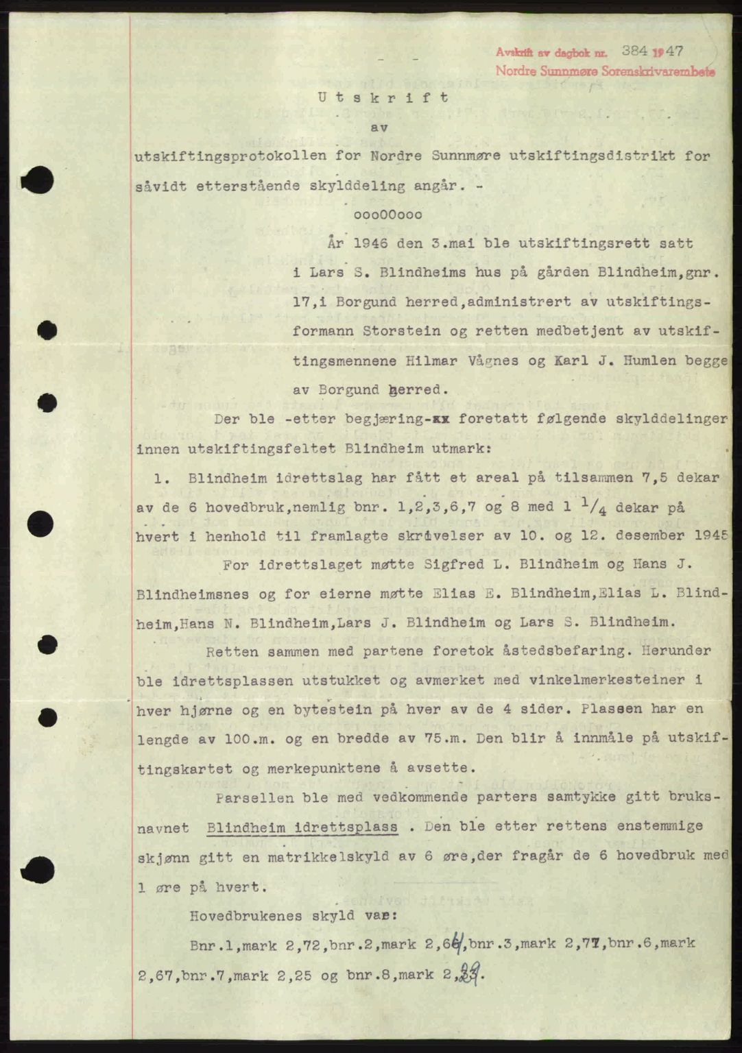 Nordre Sunnmøre sorenskriveri, AV/SAT-A-0006/1/2/2C/2Ca: Mortgage book no. A24, 1947-1947, Diary no: : 384/1947