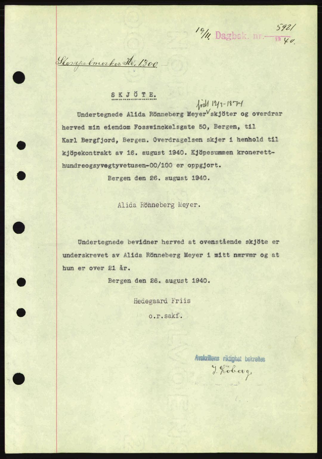 Byfogd og Byskriver i Bergen, AV/SAB-A-3401/03/03Bc/L0013: Mortgage book no. A10-11, 1940-1941, Diary no: : 5921/1940