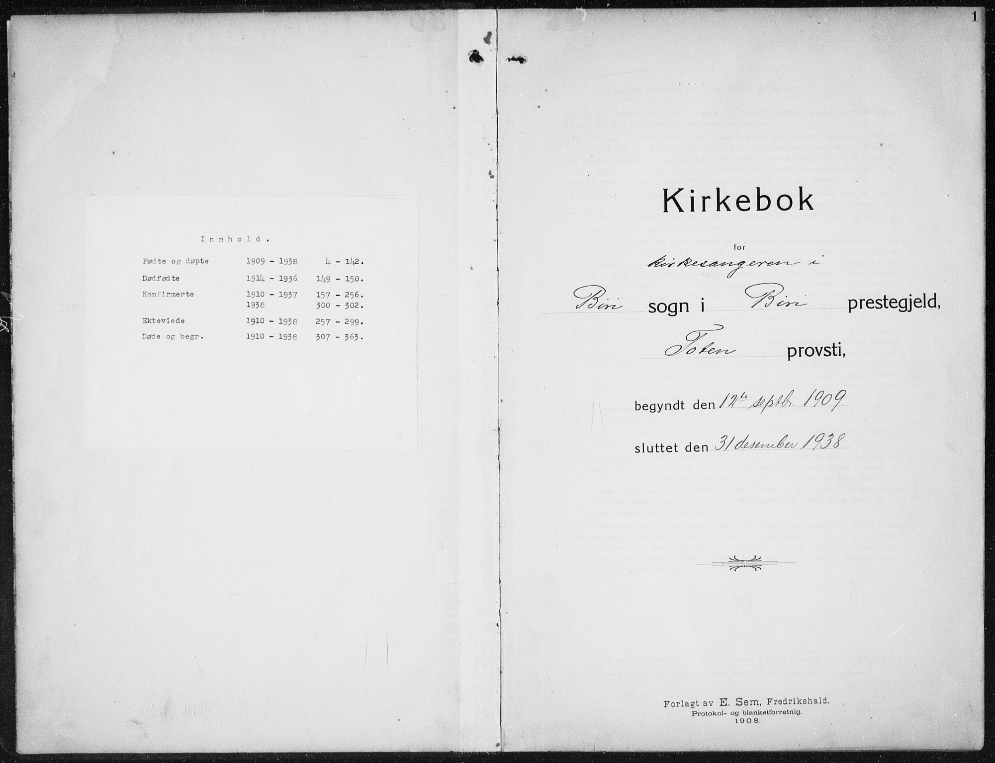 Biri prestekontor, SAH/PREST-096/H/Ha/Hab/L0006: Parish register (copy) no. 6, 1909-1938, p. 1