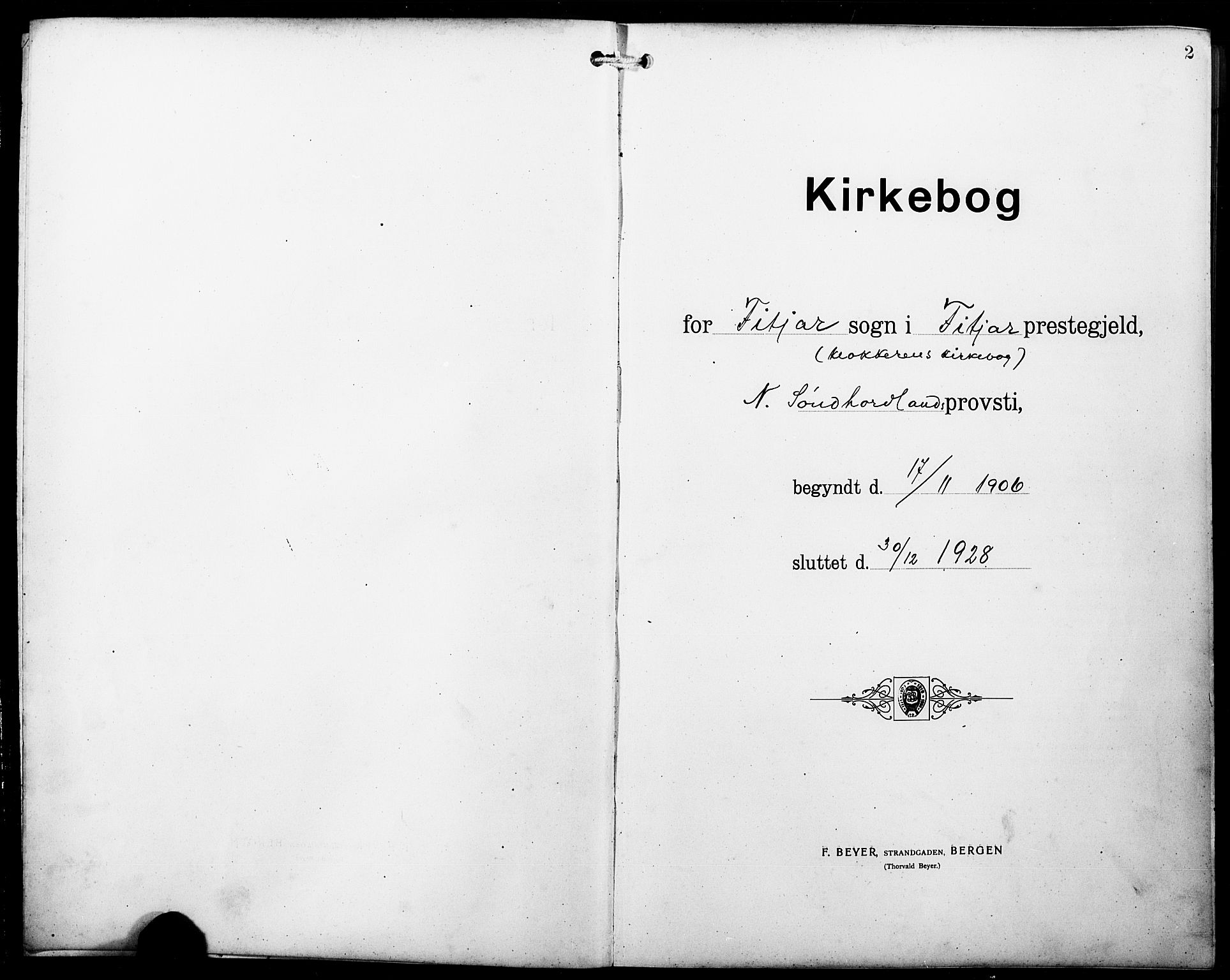Fitjar sokneprestembete, SAB/A-99926: Parish register (copy) no. B 1, 1906-1928, p. 2