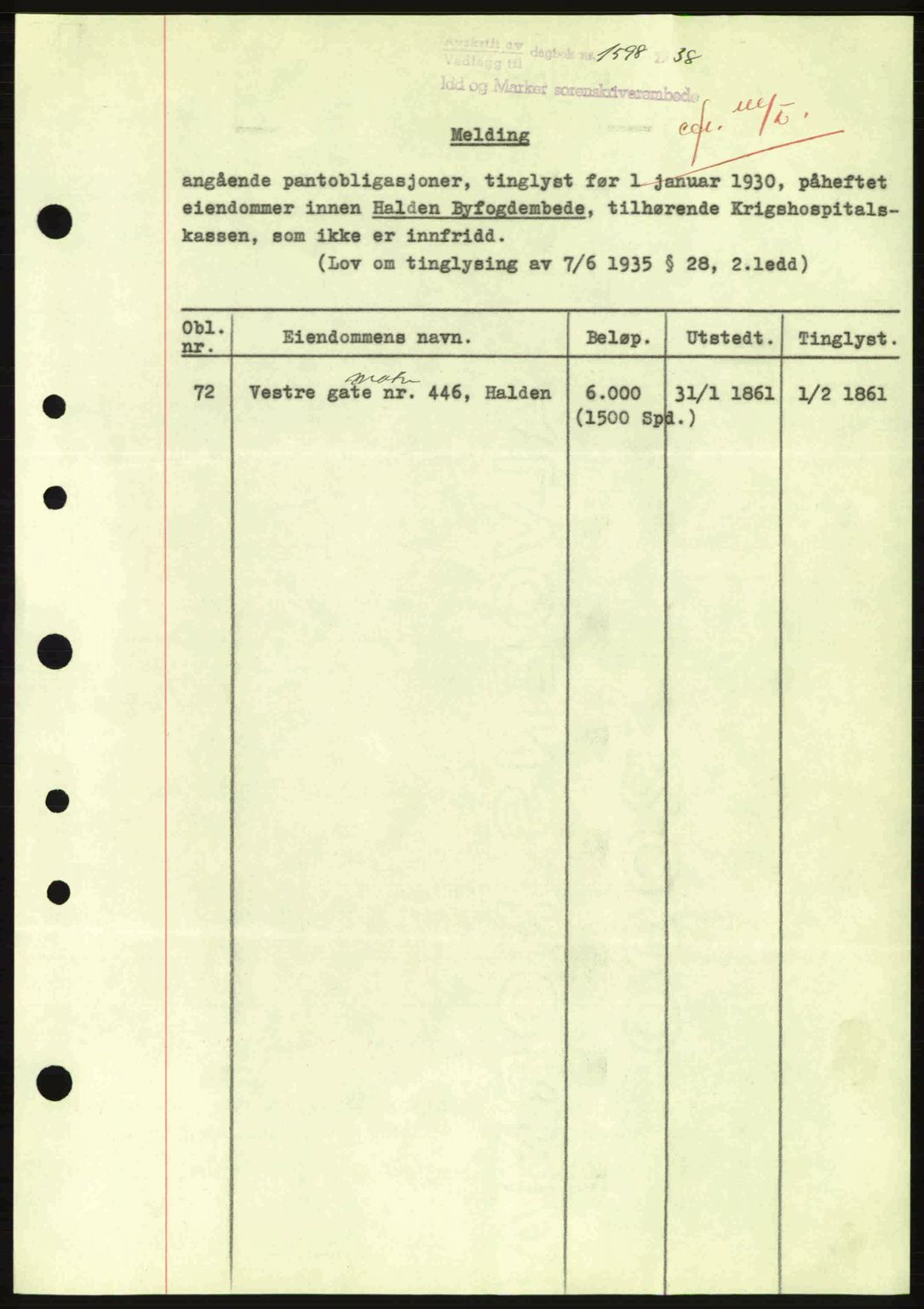 Idd og Marker sorenskriveri, AV/SAO-A-10283/G/Gb/Gbc/L0001: Mortgage book no. B1-3, 1936-1939, Diary no: : 1598/1938