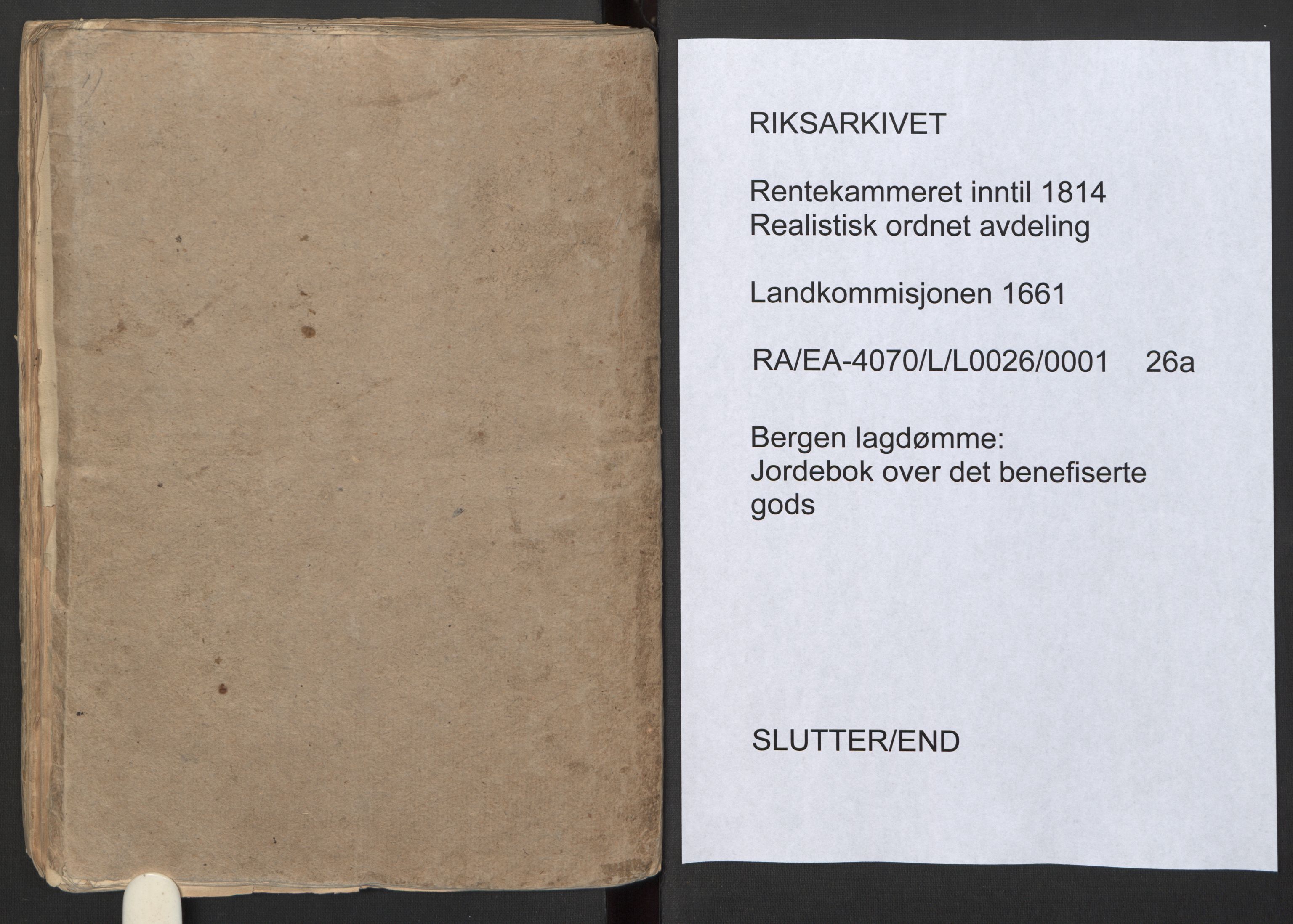 Rentekammeret inntil 1814, Realistisk ordnet avdeling, RA/EA-4070/L/L0026/0001: Bergen lagdømme: / Jordebok over det benefiserte gods, 1661