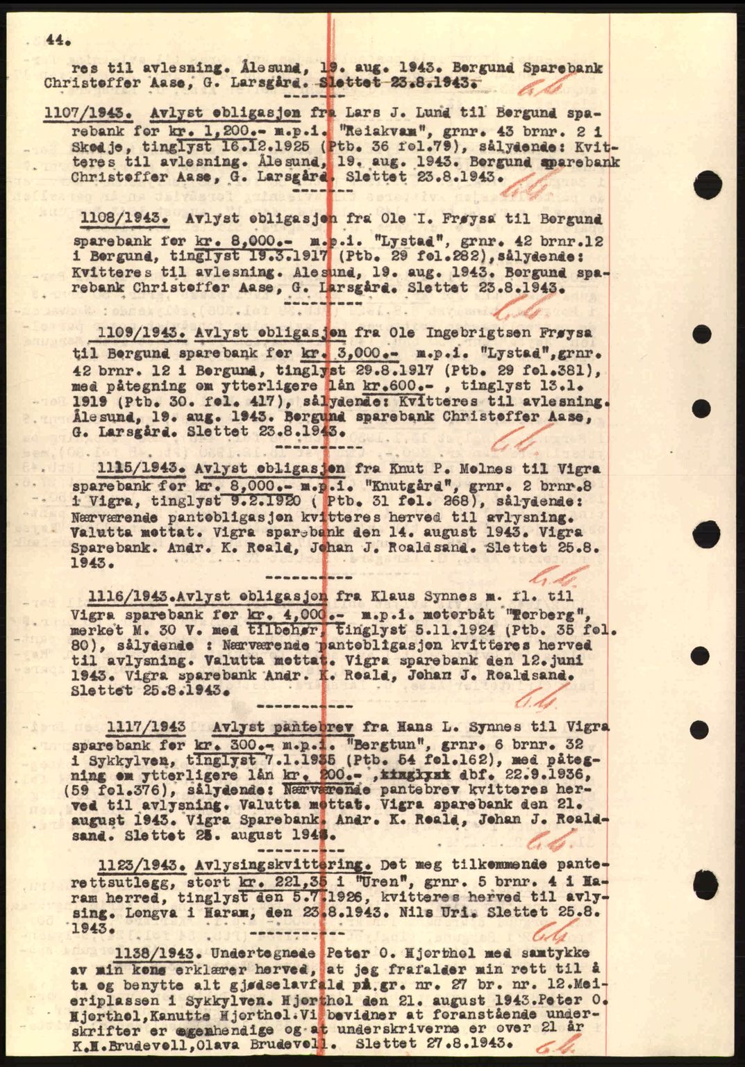 Nordre Sunnmøre sorenskriveri, SAT/A-0006/1/2/2C/2Ca: Mortgage book no. B1-6, 1938-1942, Diary no: : 1107/1943