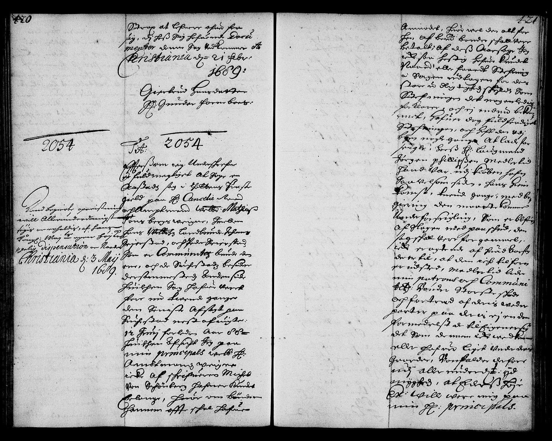 Stattholderembetet 1572-1771, AV/RA-EA-2870/Ae/L0006: Supplikasjons- og resolusjonsprotokoll, 1688-1689, p. 420-421