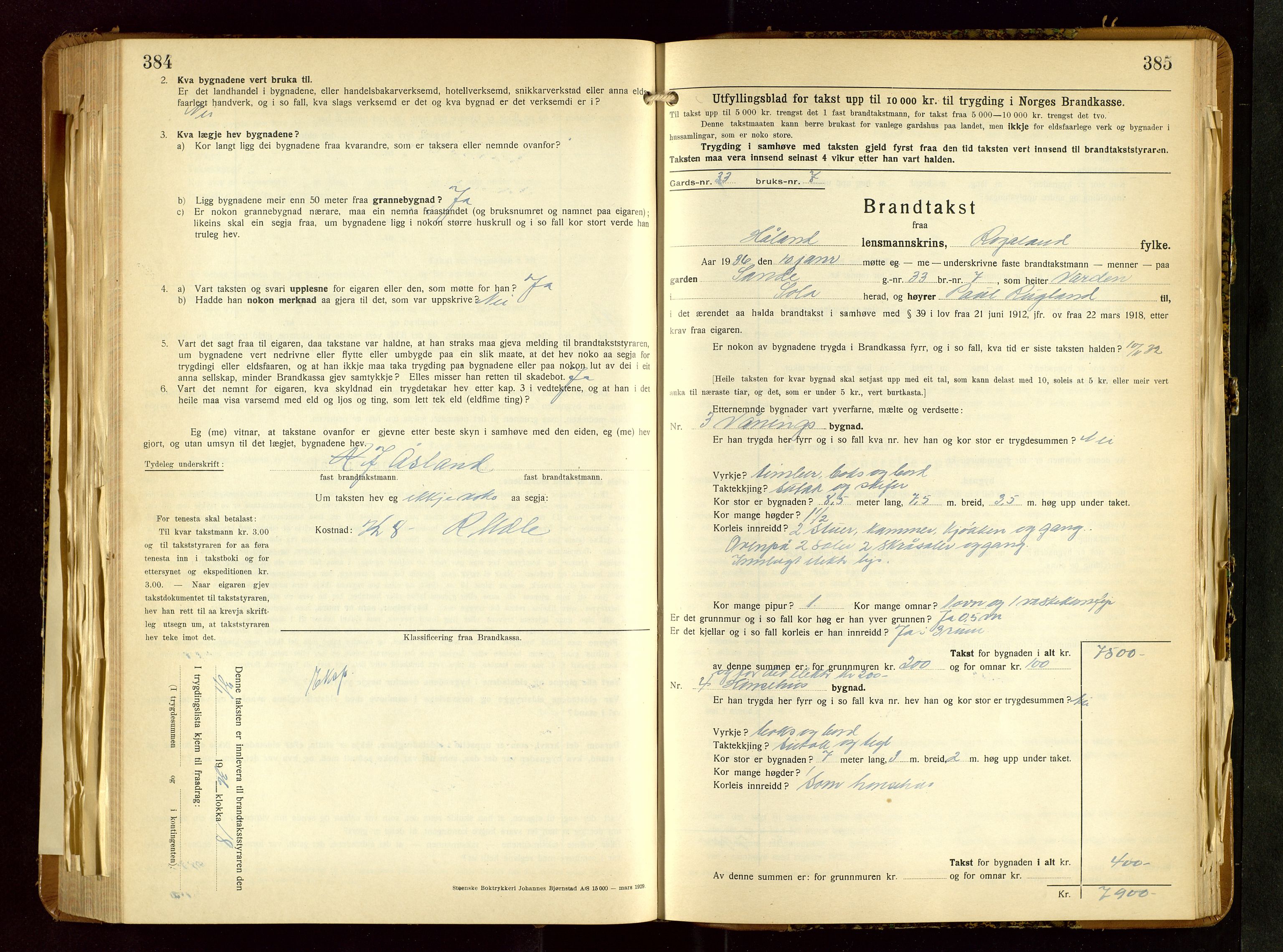 Håland lensmannskontor, SAST/A-100100/Gob/L0010: Branntakstprotokoll - skjematakst. Register i boken., 1933-1936, p. 384-385