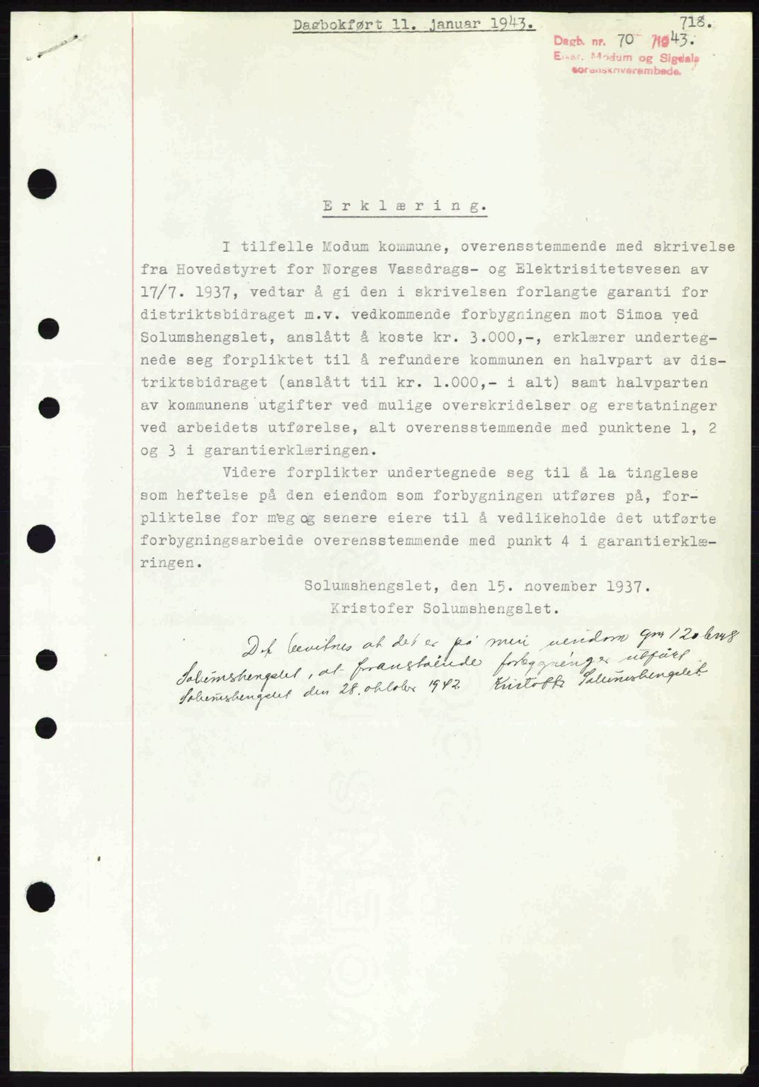 Eiker, Modum og Sigdal sorenskriveri, SAKO/A-123/G/Ga/Gab/L0047: Mortgage book no. A17, 1942-1943, Diary no: : 70/1943