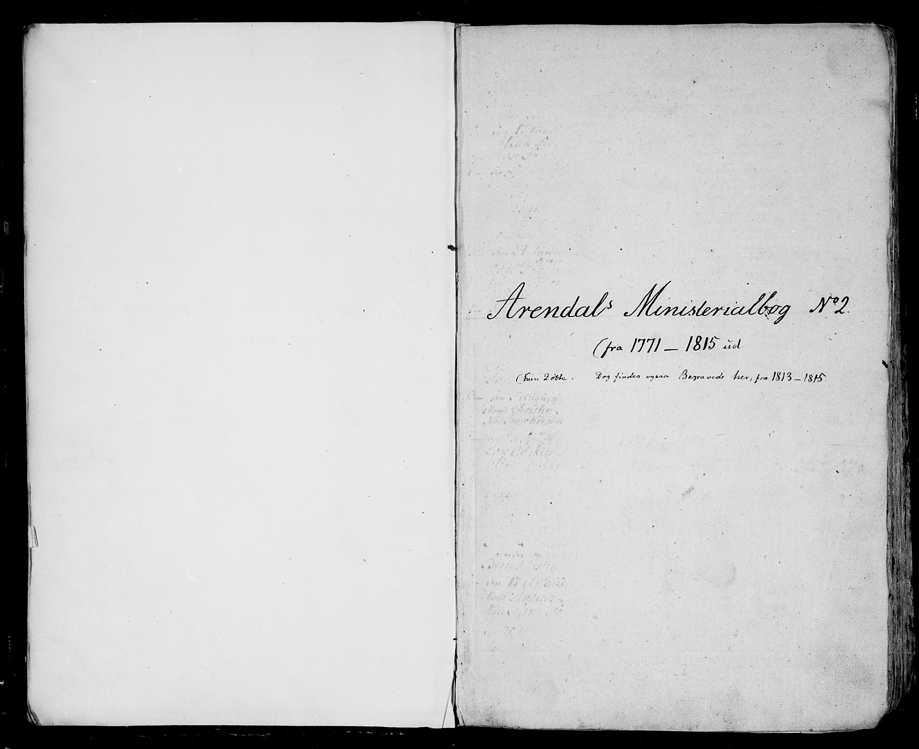 Arendal sokneprestkontor, Trefoldighet, SAK/1111-0040/F/Fa/L0002: Parish register (official) no. A 2, 1771-1815, p. 1